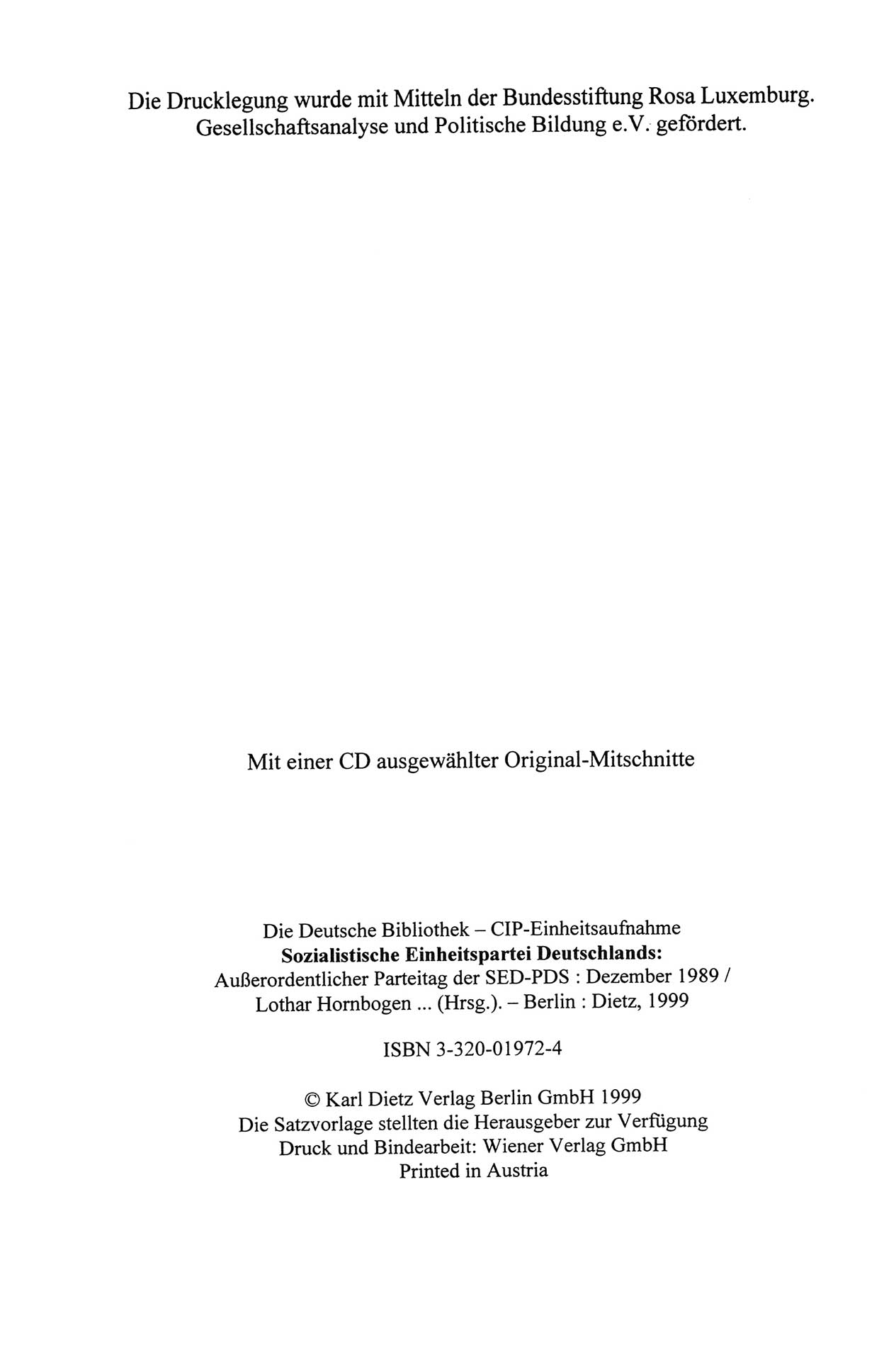 AuÃŸerordentlicher Parteitag der SED/PDS (Sozialistische Einheitspartei Deutschlands/Partei des Demokratischen Sozialismus) [Deutsche Demokratische Republik (DDR)], Protokoll der Beratungen am 8./9. und 16./17.12.1989 in Berlin 1989, Seite 4 (PT. SED/PDS DDR Prot. 1989, S. 4)