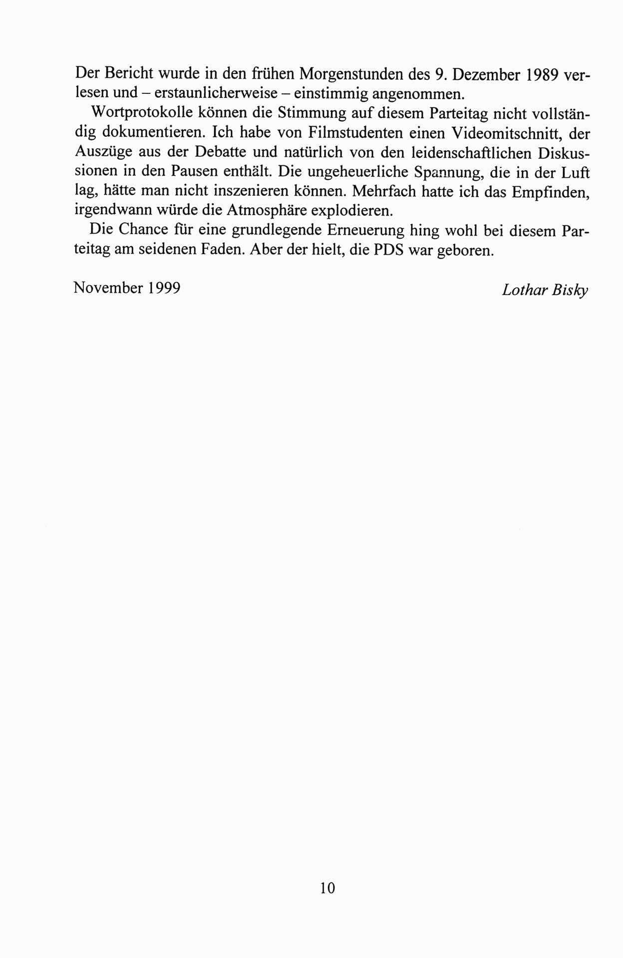 AuÃŸerordentlicher Parteitag der SED/PDS (Sozialistische Einheitspartei Deutschlands/Partei des Demokratischen Sozialismus) [Deutsche Demokratische Republik (DDR)], Protokoll der Beratungen am 8./9. und 16./17.12.1989 in Berlin 1989, Seite 10 (PT. SED/PDS DDR Prot. 1989, S. 10)