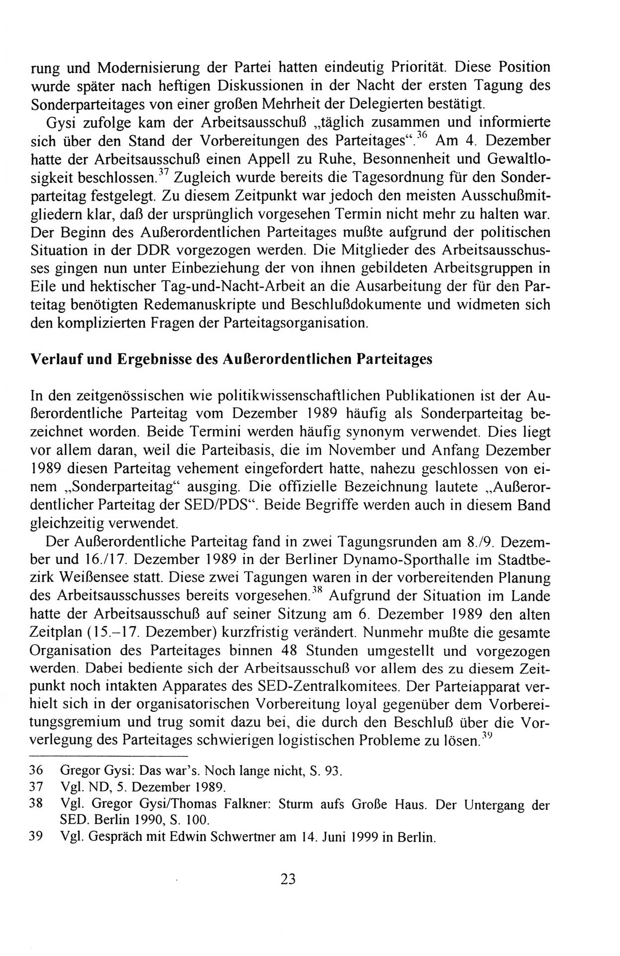AuÃŸerordentlicher Parteitag der SED/PDS (Sozialistische Einheitspartei Deutschlands/Partei des Demokratischen Sozialismus) [Deutsche Demokratische Republik (DDR)], Protokoll der Beratungen am 8./9. und 16./17.12.1989 in Berlin 1989, Seite 23 (PT. SED/PDS DDR Prot. 1989, S. 23)