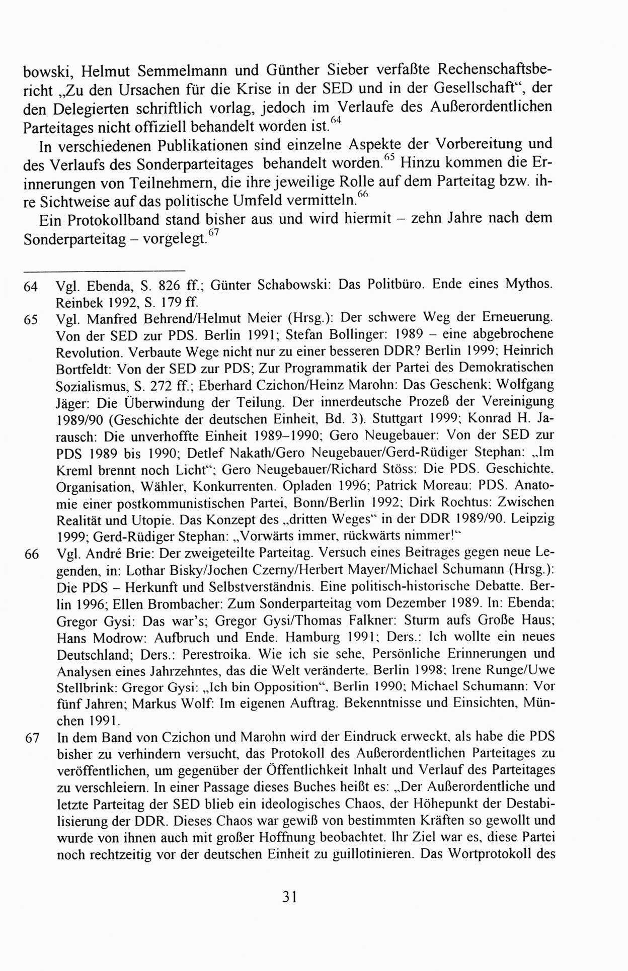 Außerordentlicher Parteitag der SED/PDS (Sozialistische Einheitspartei Deutschlands/Partei des Demokratischen Sozialismus) [Deutsche Demokratische Republik (DDR)], Protokoll der Beratungen am 8./9. und 16./17.12.1989 in Berlin 1989, Seite 31 (PT. SED/PDS DDR Prot. 1989, S. 31)