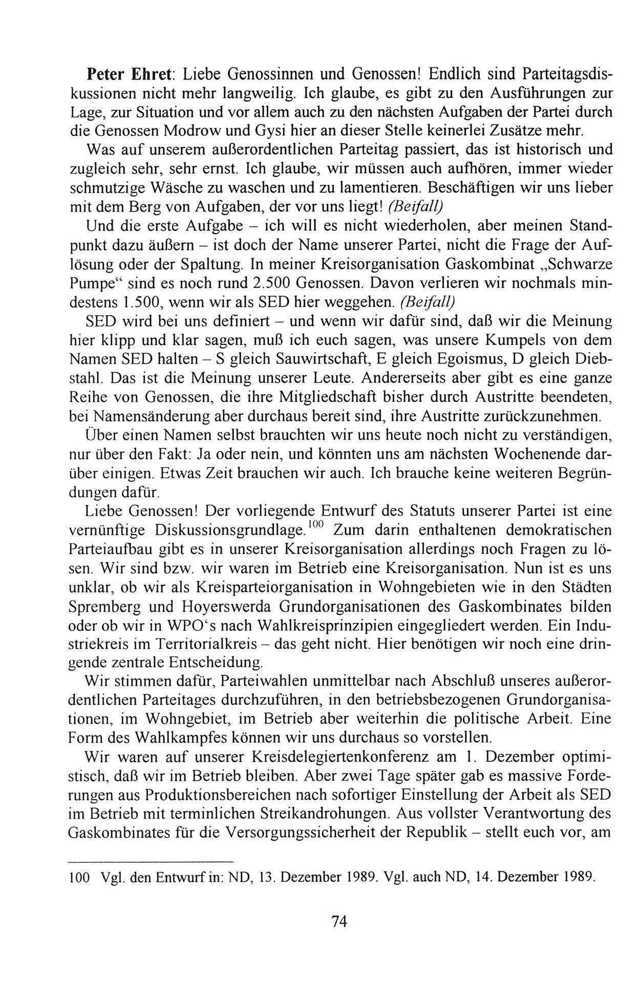 Außerordentlicher Parteitag der SED/PDS (Sozialistische Einheitspartei Deutschlands/Partei des Demokratischen Sozialismus) [Deutsche Demokratische Republik (DDR)], Protokoll der Beratungen am 8./9. und 16./17.12.1989 in Berlin 1989, Seite 74 (PT. SED/PDS DDR Prot. 1989, S. 74)