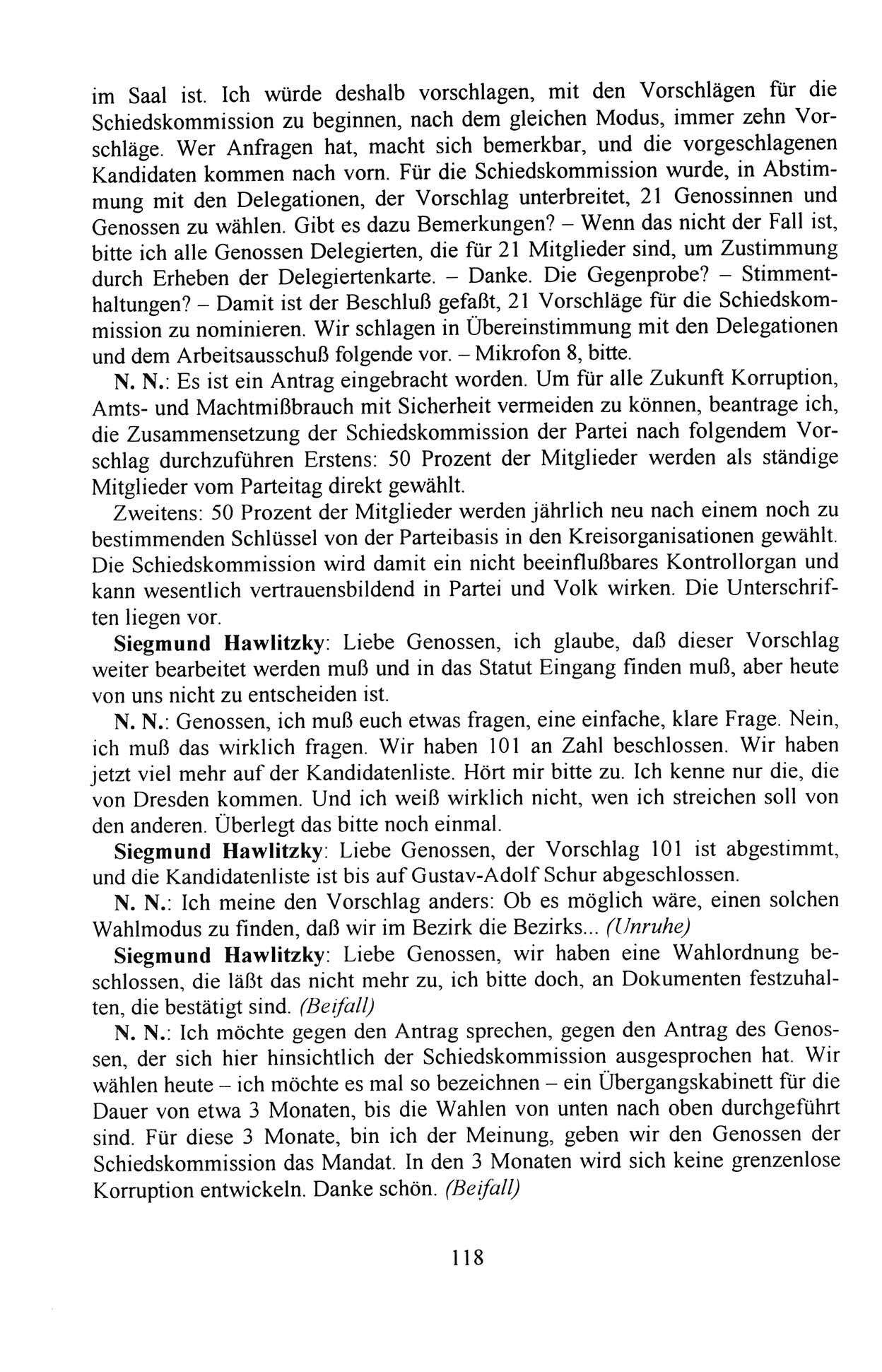 AuÃŸerordentlicher Parteitag der SED/PDS (Sozialistische Einheitspartei Deutschlands/Partei des Demokratischen Sozialismus) [Deutsche Demokratische Republik (DDR)], Protokoll der Beratungen am 8./9. und 16./17.12.1989 in Berlin 1989, Seite 118 (PT. SED/PDS DDR Prot. 1989, S. 118)