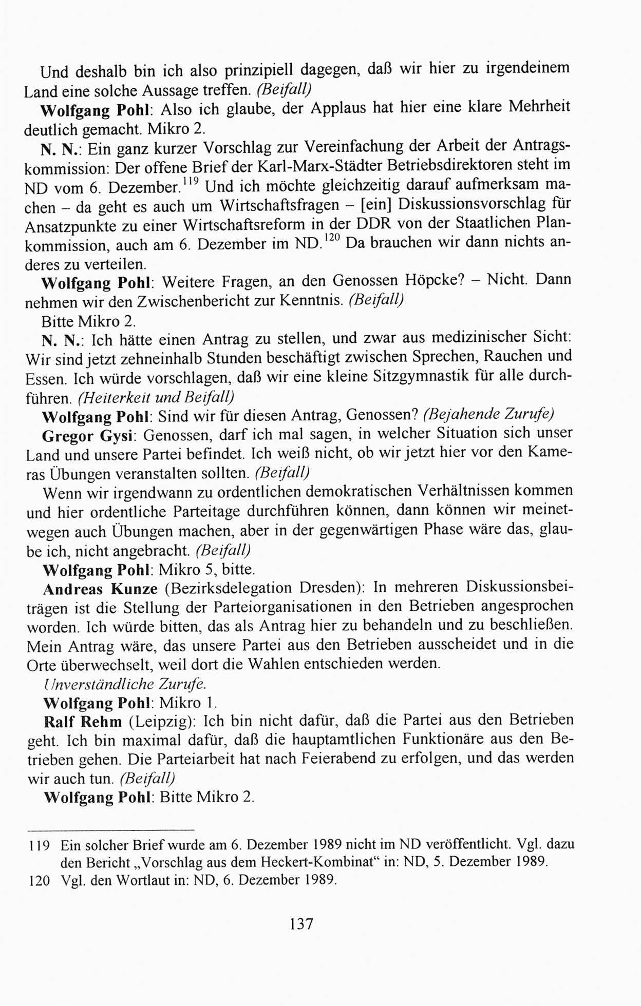 AuÃŸerordentlicher Parteitag der SED/PDS (Sozialistische Einheitspartei Deutschlands/Partei des Demokratischen Sozialismus) [Deutsche Demokratische Republik (DDR)], Protokoll der Beratungen am 8./9. und 16./17.12.1989 in Berlin 1989, Seite 137 (PT. SED/PDS DDR Prot. 1989, S. 137)