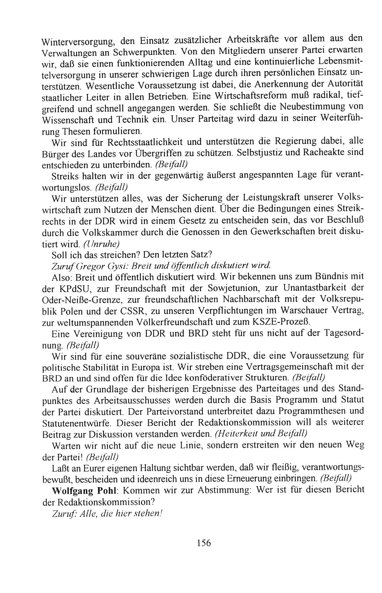 AuÃŸerordentlicher Parteitag der SED/PDS (Sozialistische Einheitspartei Deutschlands/Partei des Demokratischen Sozialismus) [Deutsche Demokratische Republik (DDR)], Protokoll der Beratungen am 8./9. und 16./17.12.1989 in Berlin 1989, Seite 156 (PT. SED/PDS DDR Prot. 1989, S. 156)