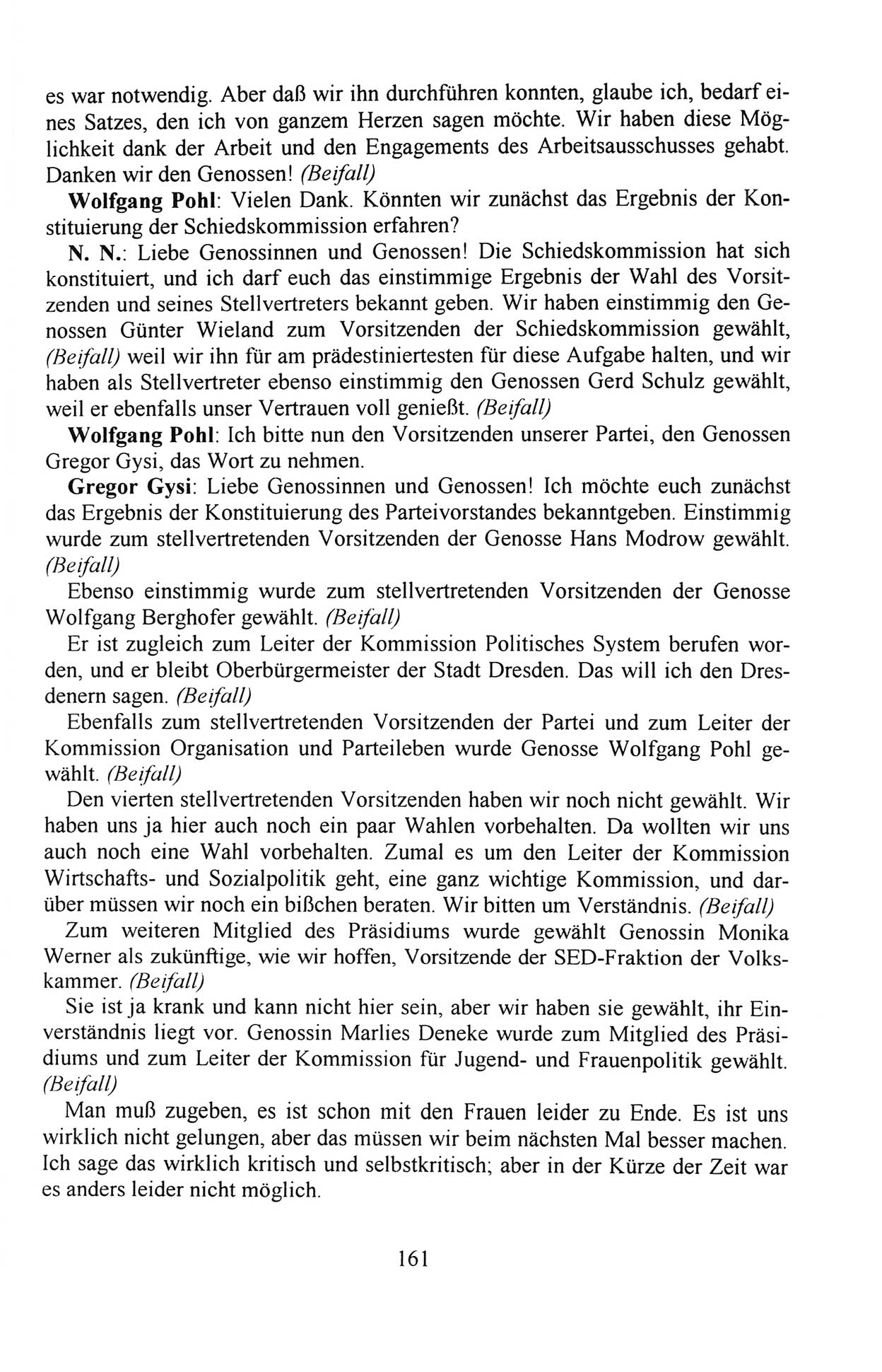 AuÃŸerordentlicher Parteitag der SED/PDS (Sozialistische Einheitspartei Deutschlands/Partei des Demokratischen Sozialismus) [Deutsche Demokratische Republik (DDR)], Protokoll der Beratungen am 8./9. und 16./17.12.1989 in Berlin 1989, Seite 161 (PT. SED/PDS DDR Prot. 1989, S. 161)