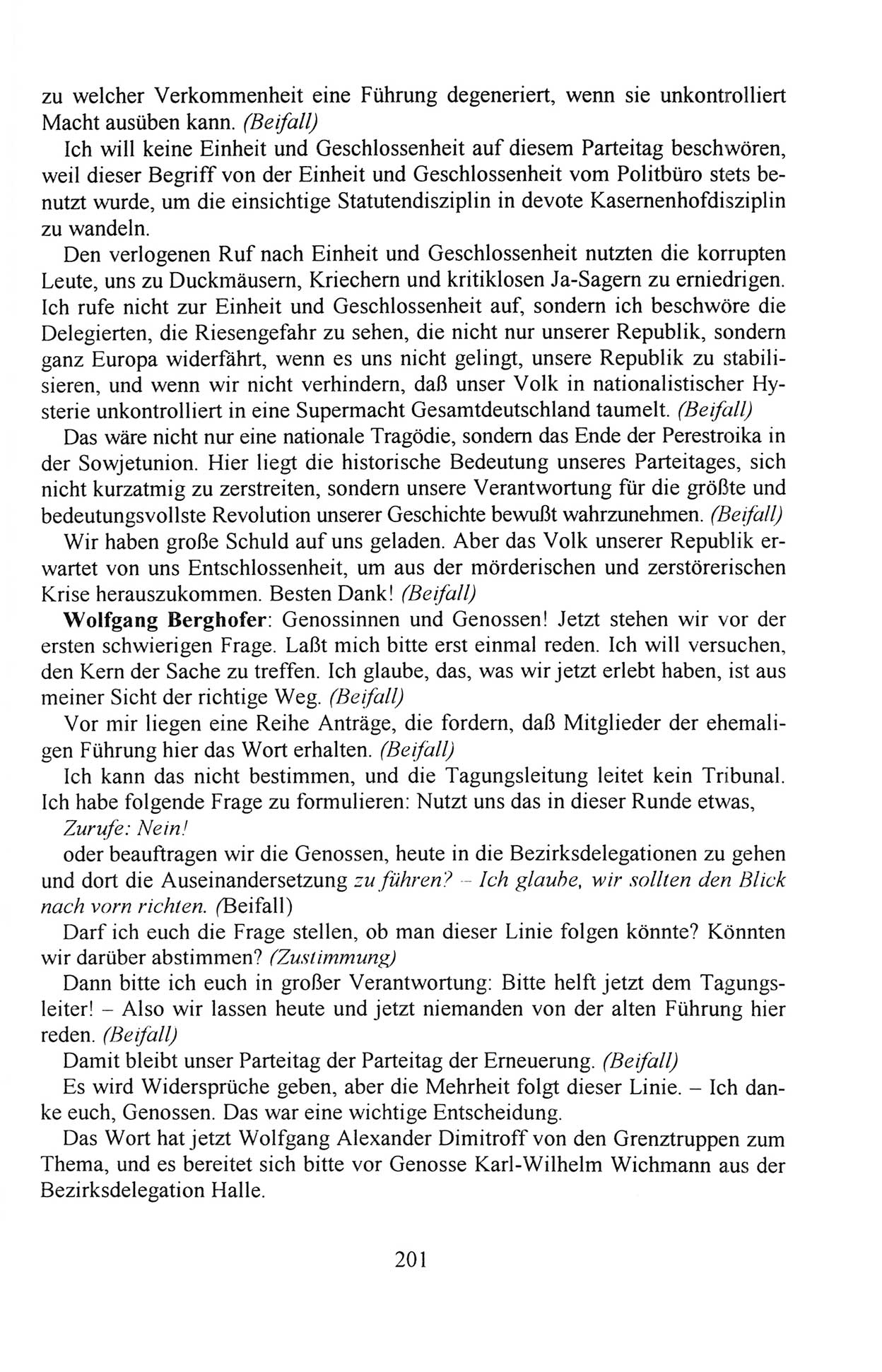 Außerordentlicher Parteitag der SED/PDS (Sozialistische Einheitspartei Deutschlands/Partei des Demokratischen Sozialismus) [Deutsche Demokratische Republik (DDR)], Protokoll der Beratungen am 8./9. und 16./17.12.1989 in Berlin 1989, Seite 201 (PT. SED/PDS DDR Prot. 1989, S. 201)