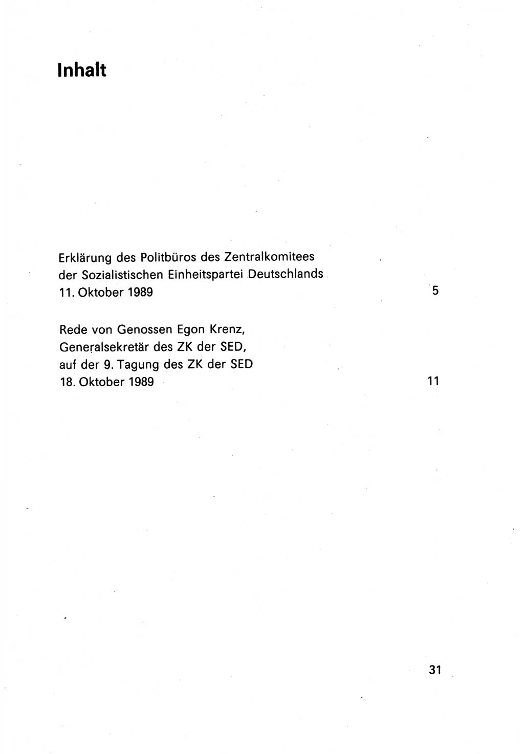 Erklärung des Politbüros des ZK (Zentralkomitee) der SED (Sozialistische Einheitspartei Deutschlands) [Deutsche Demokratische Republik (DDR)] 1989, Seite 31 (Erkl. PB ZK SED DDR 1989, S. 31)