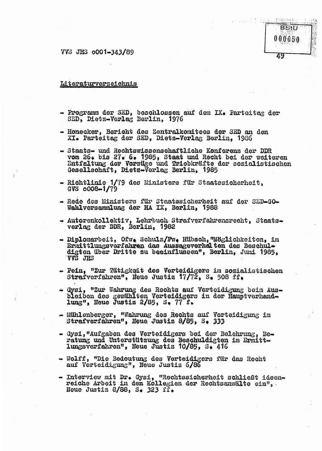 Diplomarbeit Offiziersschüler Axel Henschke (HA Ⅸ/9), Ministerium für Staatssicherheit (MfS) [Deutsche Demokratische Republik (DDR)], Juristische Hochschule (JHS), Vertrauliche Verschlußsache (VVS) o001-343/89, Potsdam 1989, Seite 49 (Dipl.-Arb. MfS DDR JHS VVS o001-343/89 1989, S. 49)