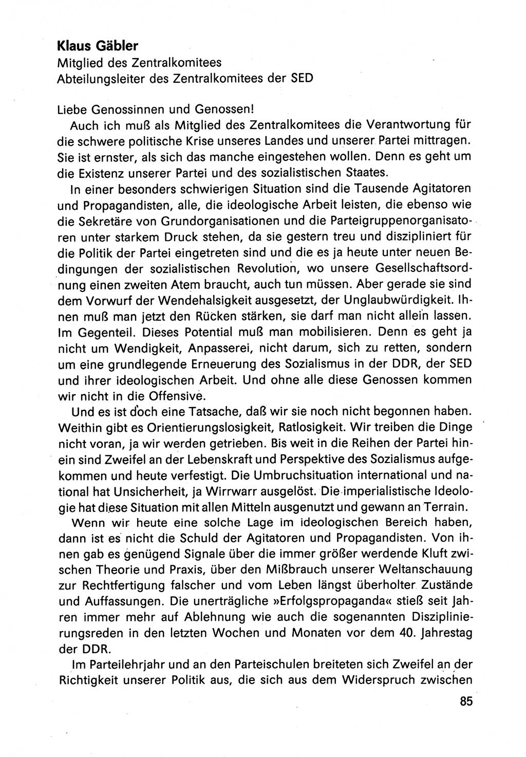 Diskussionsbeiträge, 10. Tagung des ZK (Zentralkomitee) der SED (Sozialistische Einheitspartei Deutschlands) [Deutsche Demokratische Republik (DDR)] 1989, Seite 85 (Disk.-Beitr. 10. Tg. ZK SED DDR 1989, S. 85)