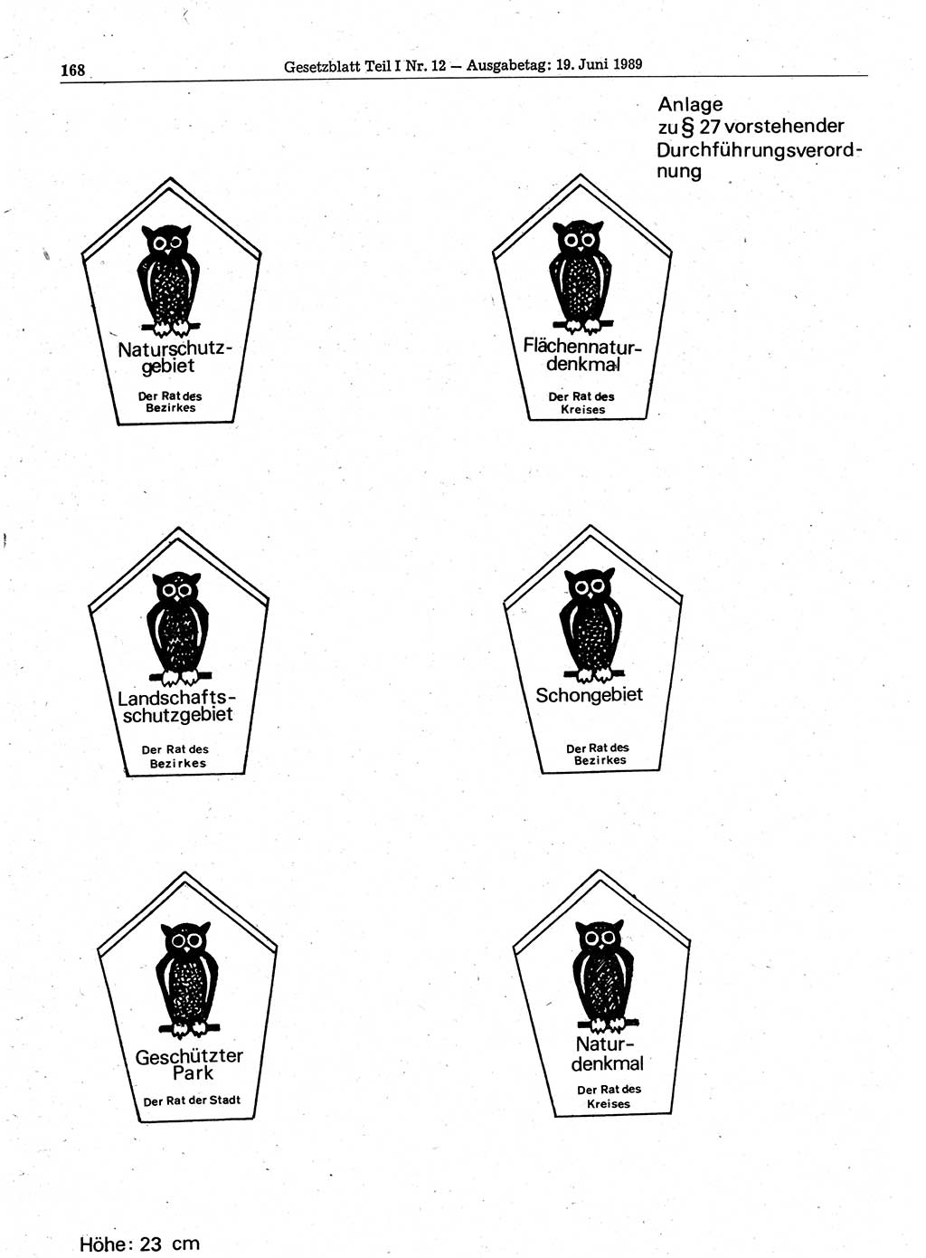 Gesetzblatt (GBl.) der Deutschen Demokratischen Republik (DDR) Teil Ⅰ 1989, Seite 168 (GBl. DDR Ⅰ 1989, S. 168)