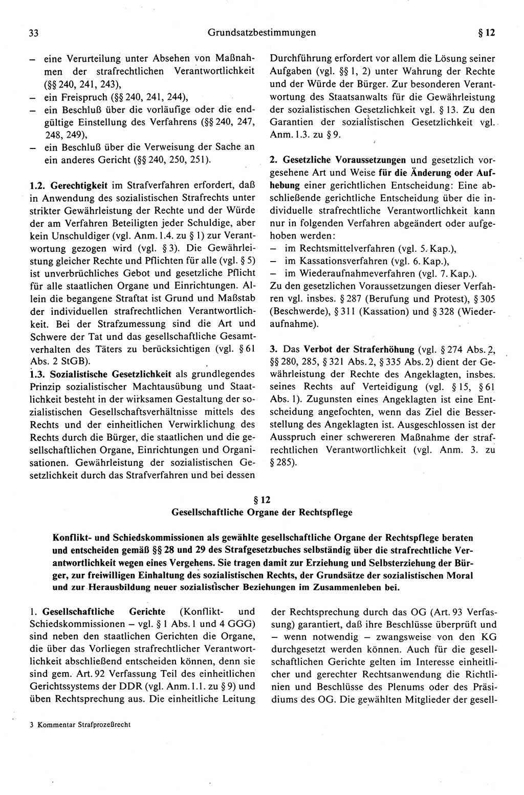 Strafprozeßrecht der DDR (Deutsche Demokratische Republik), Kommentar zur Strafprozeßordnung (StPO) 1989, Seite 33 (Strafprozeßr. DDR Komm. StPO 1989, S. 33)