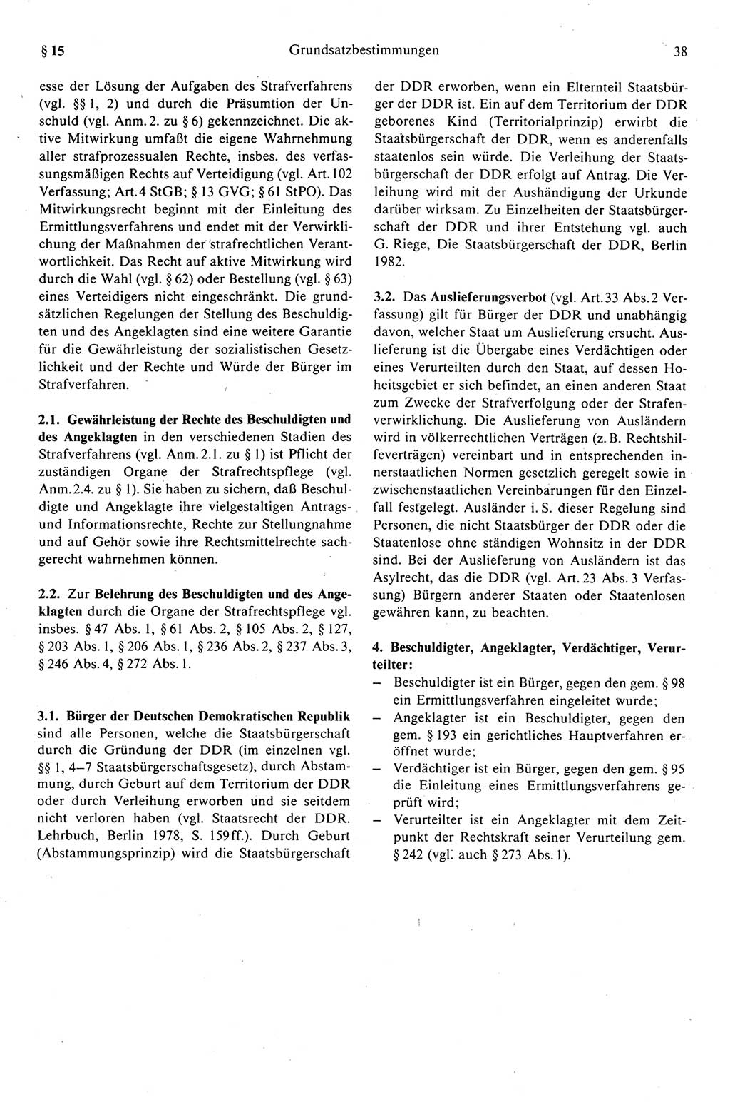 Strafprozeßrecht der DDR (Deutsche Demokratische Republik), Kommentar zur Strafprozeßordnung (StPO) 1989, Seite 38 (Strafprozeßr. DDR Komm. StPO 1989, S. 38)
