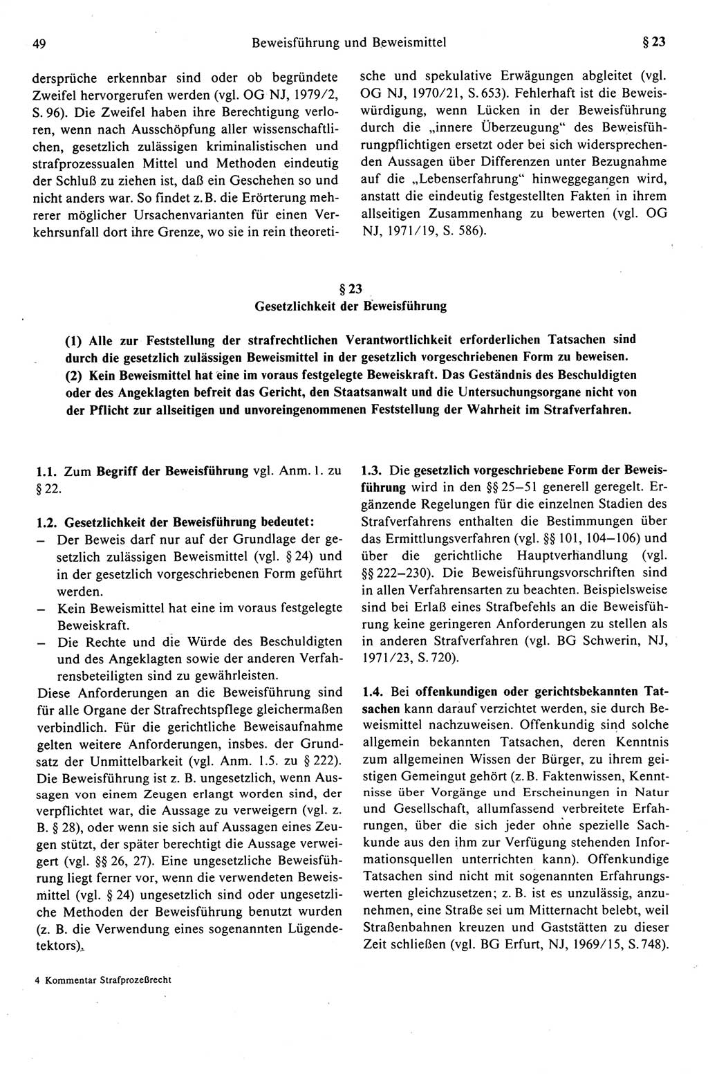 Strafprozeßrecht der DDR (Deutsche Demokratische Republik), Kommentar zur Strafprozeßordnung (StPO) 1989, Seite 49 (Strafprozeßr. DDR Komm. StPO 1989, S. 49)