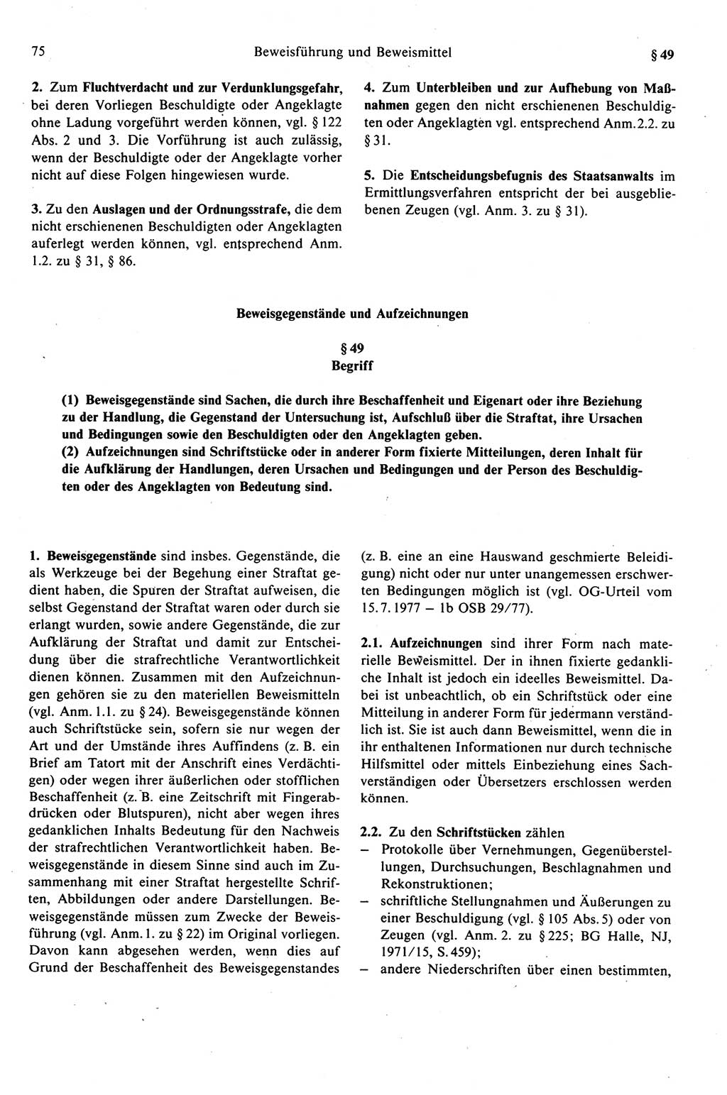 Strafprozeßrecht der DDR (Deutsche Demokratische Republik), Kommentar zur Strafprozeßordnung (StPO) 1989, Seite 75 (Strafprozeßr. DDR Komm. StPO 1989, S. 75)