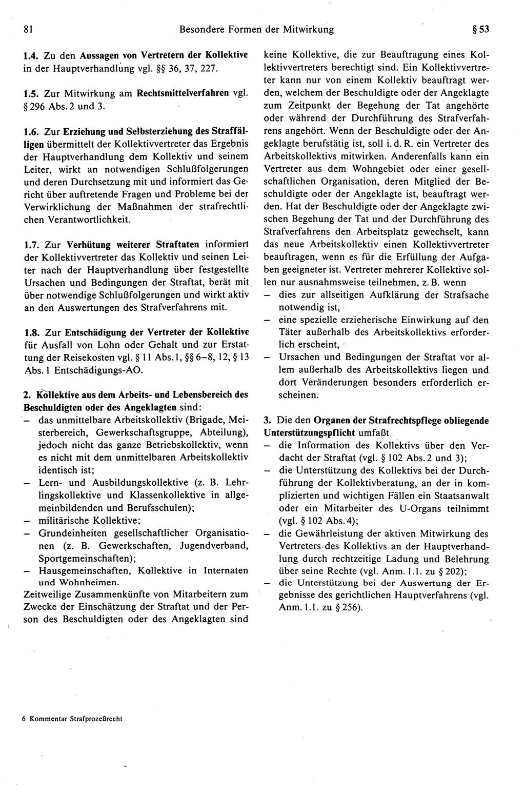 Strafprozeßrecht der DDR (Deutsche Demokratische Republik), Kommentar zur Strafprozeßordnung (StPO) 1989, Seite 81 (Strafprozeßr. DDR Komm. StPO 1989, S. 81)