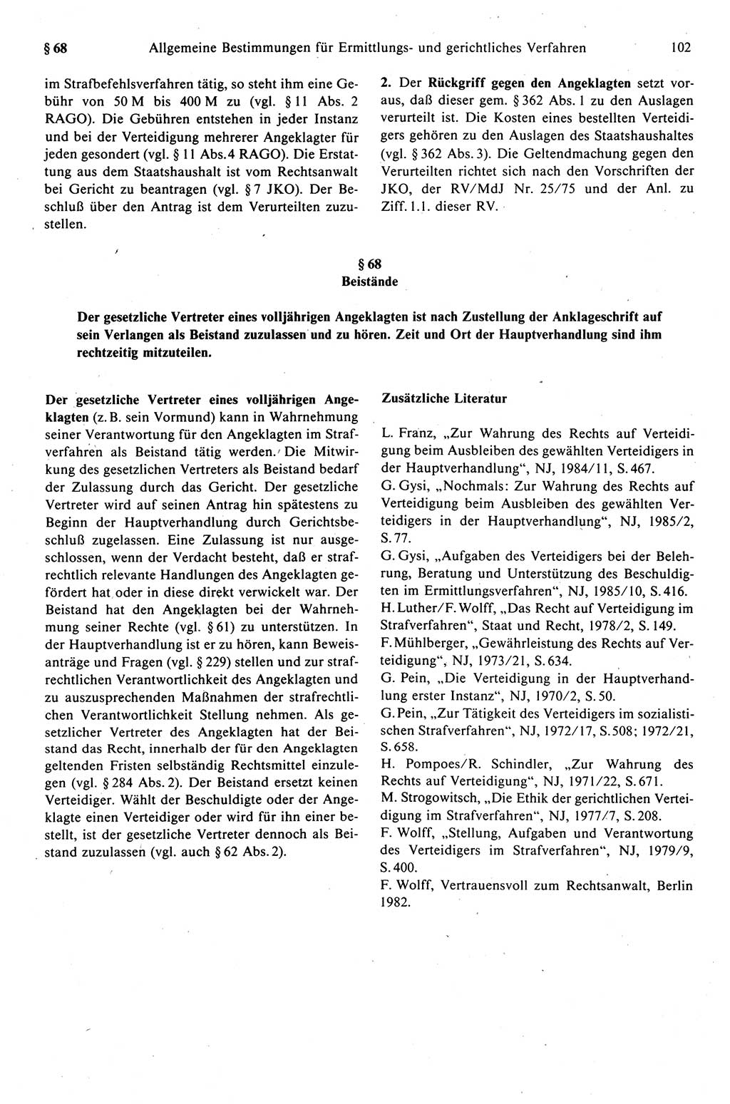 Strafprozeßrecht der DDR (Deutsche Demokratische Republik), Kommentar zur Strafprozeßordnung (StPO) 1989, Seite 102 (Strafprozeßr. DDR Komm. StPO 1989, S. 102)