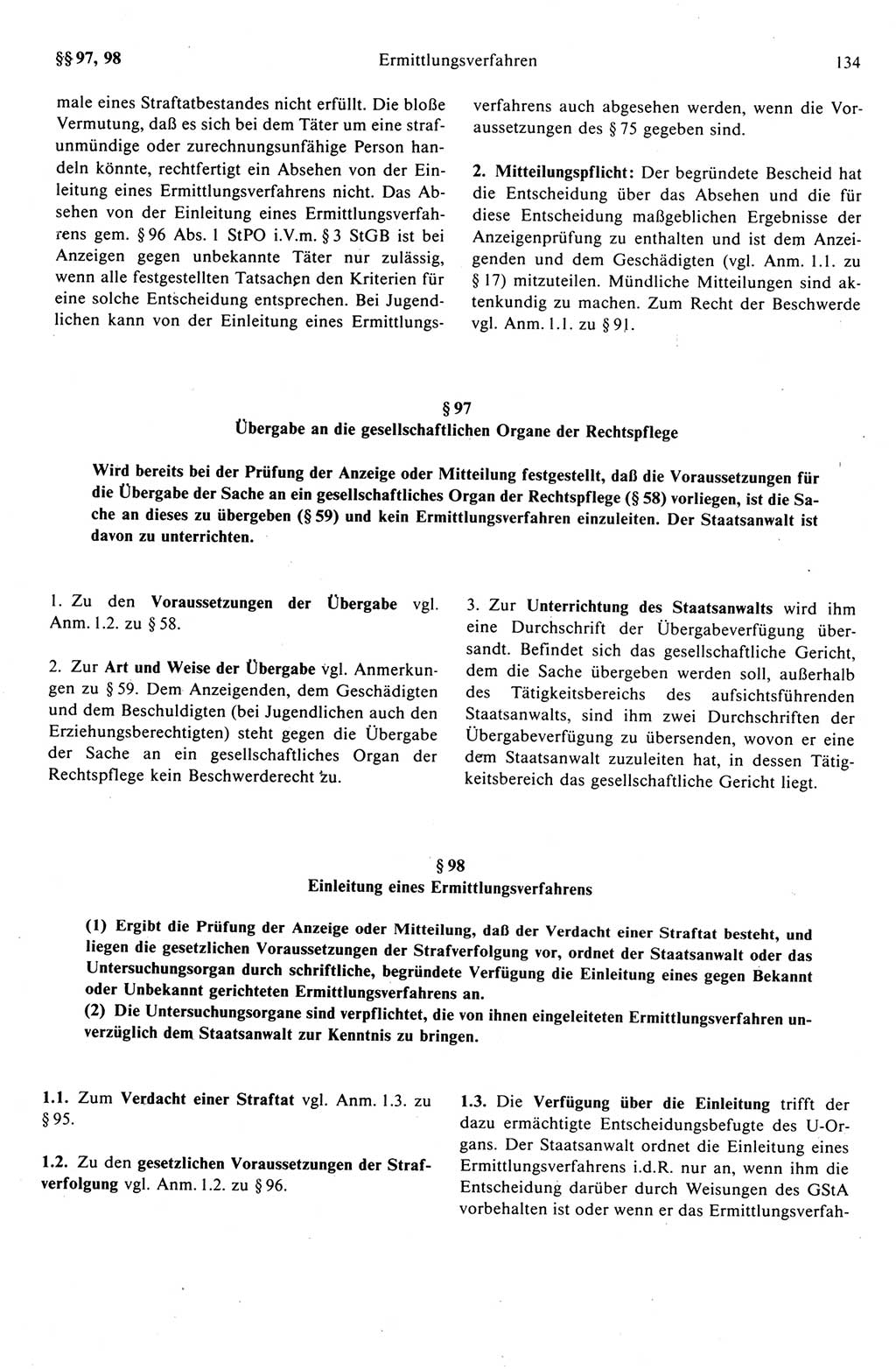 Strafprozeßrecht der DDR (Deutsche Demokratische Republik), Kommentar zur Strafprozeßordnung (StPO) 1989, Seite 134 (Strafprozeßr. DDR Komm. StPO 1989, S. 134)