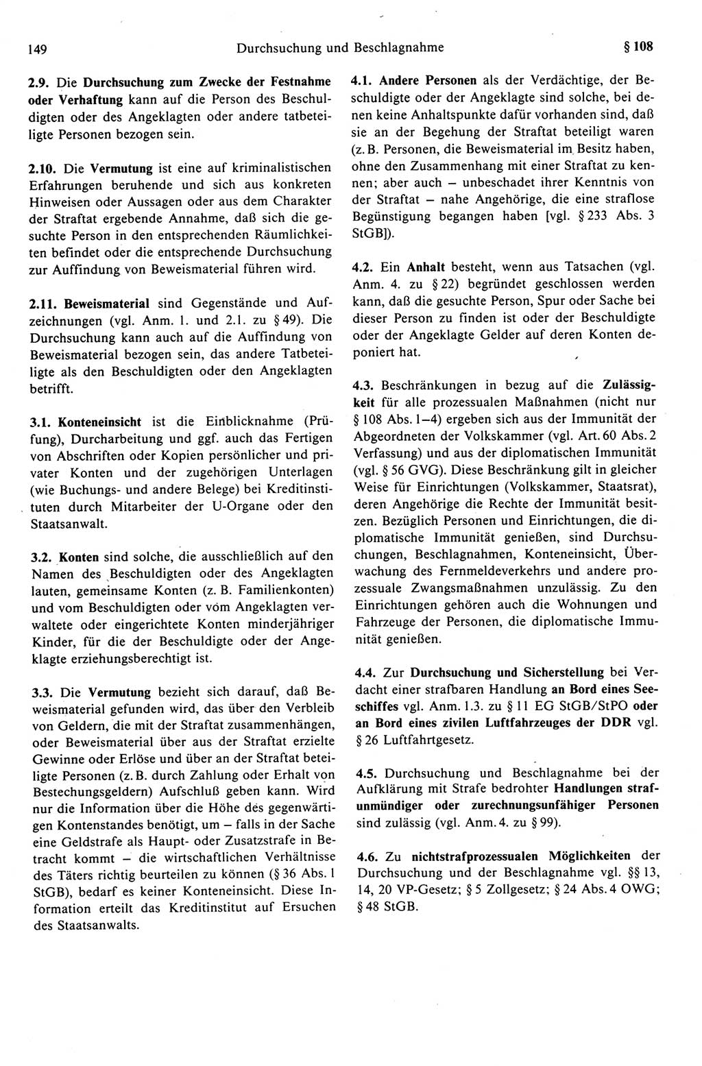 Strafprozeßrecht der DDR (Deutsche Demokratische Republik), Kommentar zur Strafprozeßordnung (StPO) 1989, Seite 149 (Strafprozeßr. DDR Komm. StPO 1989, S. 149)