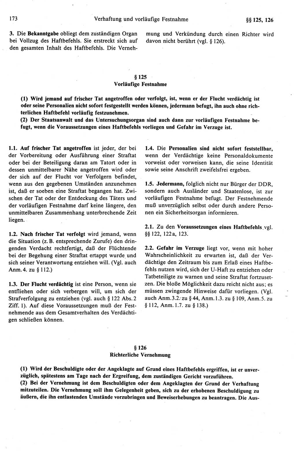 Strafprozeßrecht der DDR (Deutsche Demokratische Republik), Kommentar zur Strafprozeßordnung (StPO) 1989, Seite 173 (Strafprozeßr. DDR Komm. StPO 1989, S. 173)