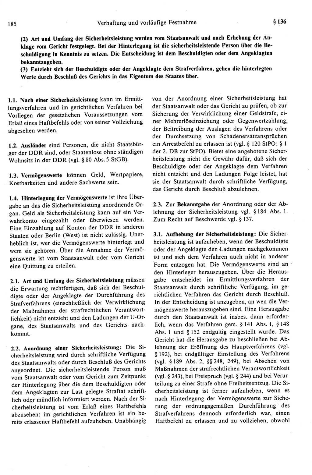 Strafprozeßrecht der DDR (Deutsche Demokratische Republik), Kommentar zur Strafprozeßordnung (StPO) 1989, Seite 185 (Strafprozeßr. DDR Komm. StPO 1989, S. 185)