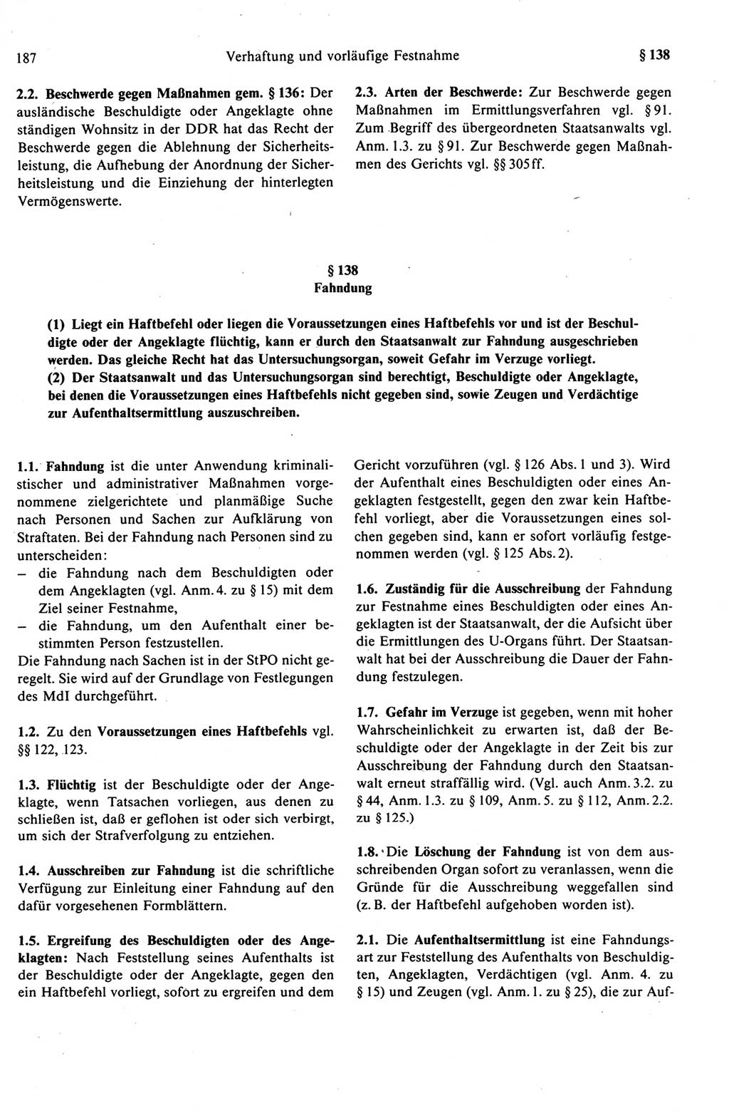 Strafprozeßrecht der DDR (Deutsche Demokratische Republik), Kommentar zur Strafprozeßordnung (StPO) 1989, Seite 187 (Strafprozeßr. DDR Komm. StPO 1989, S. 187)