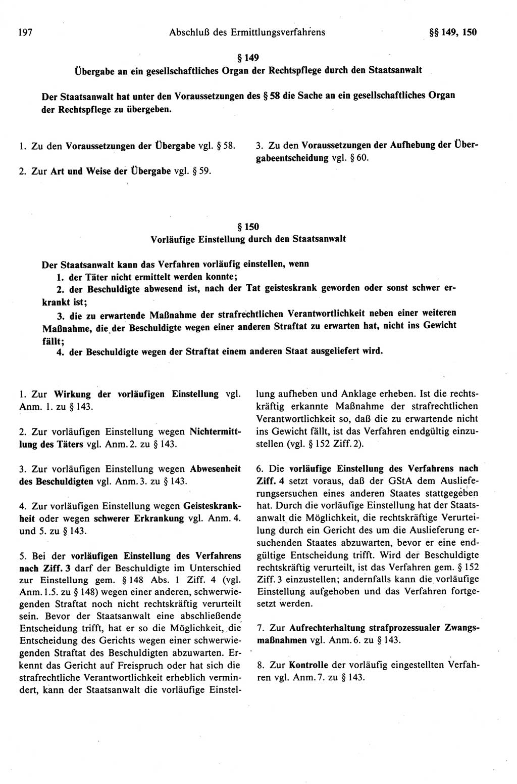 Strafprozeßrecht der DDR (Deutsche Demokratische Republik), Kommentar zur Strafprozeßordnung (StPO) 1989, Seite 197 (Strafprozeßr. DDR Komm. StPO 1989, S. 197)