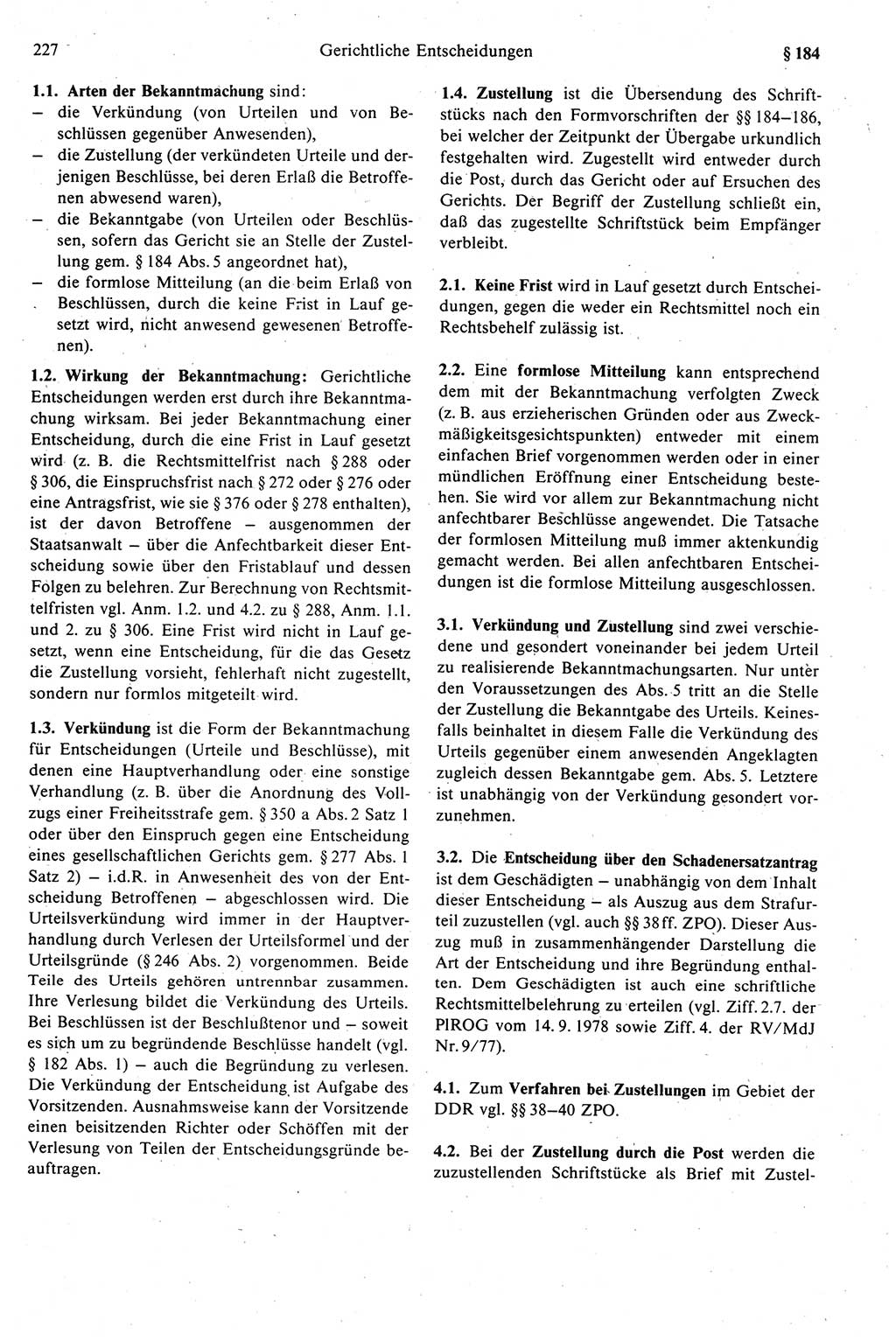 Strafprozeßrecht der DDR (Deutsche Demokratische Republik), Kommentar zur Strafprozeßordnung (StPO) 1989, Seite 227 (Strafprozeßr. DDR Komm. StPO 1989, S. 227)