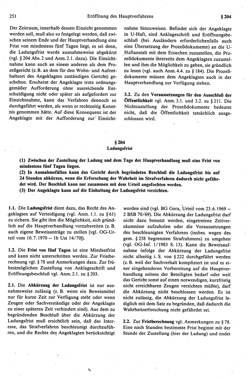 Strafprozeßrecht der DDR (Deutsche Demokratische Republik), Kommentar zur Strafprozeßordnung (StPO) 1989, Seite 251 (Strafprozeßr. DDR Komm. StPO 1989, S. 251)