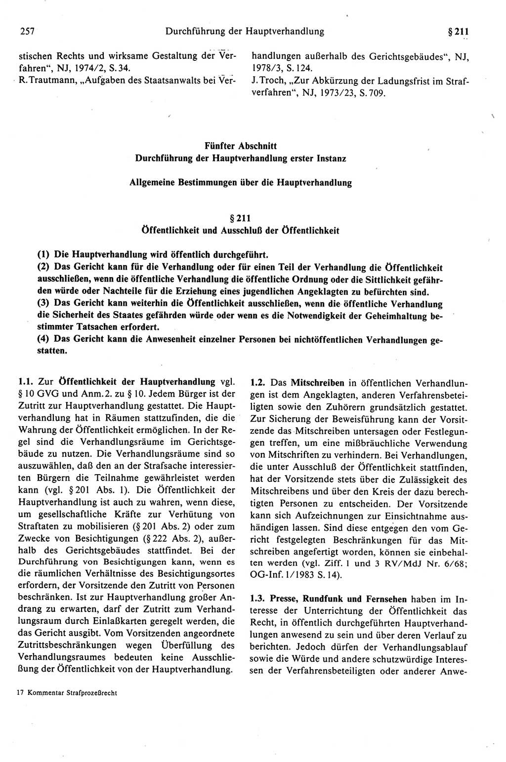 Strafprozeßrecht der DDR (Deutsche Demokratische Republik), Kommentar zur Strafprozeßordnung (StPO) 1989, Seite 257 (Strafprozeßr. DDR Komm. StPO 1989, S. 257)