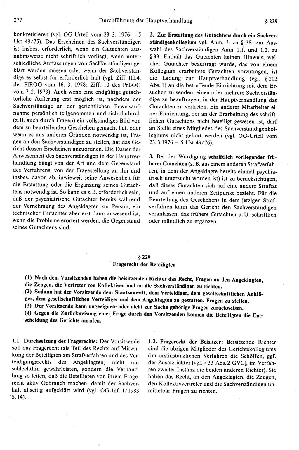 Strafprozeßrecht der DDR (Deutsche Demokratische Republik), Kommentar zur Strafprozeßordnung (StPO) 1989, Seite 277 (Strafprozeßr. DDR Komm. StPO 1989, S. 277)