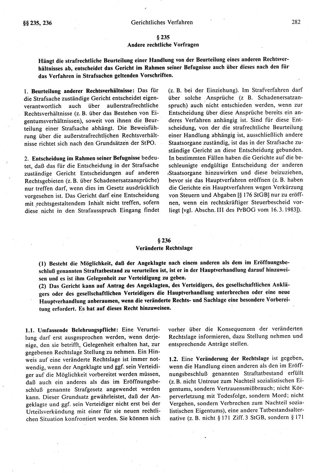 Strafprozeßrecht der DDR (Deutsche Demokratische Republik), Kommentar zur Strafprozeßordnung (StPO) 1989, Seite 282 (Strafprozeßr. DDR Komm. StPO 1989, S. 282)