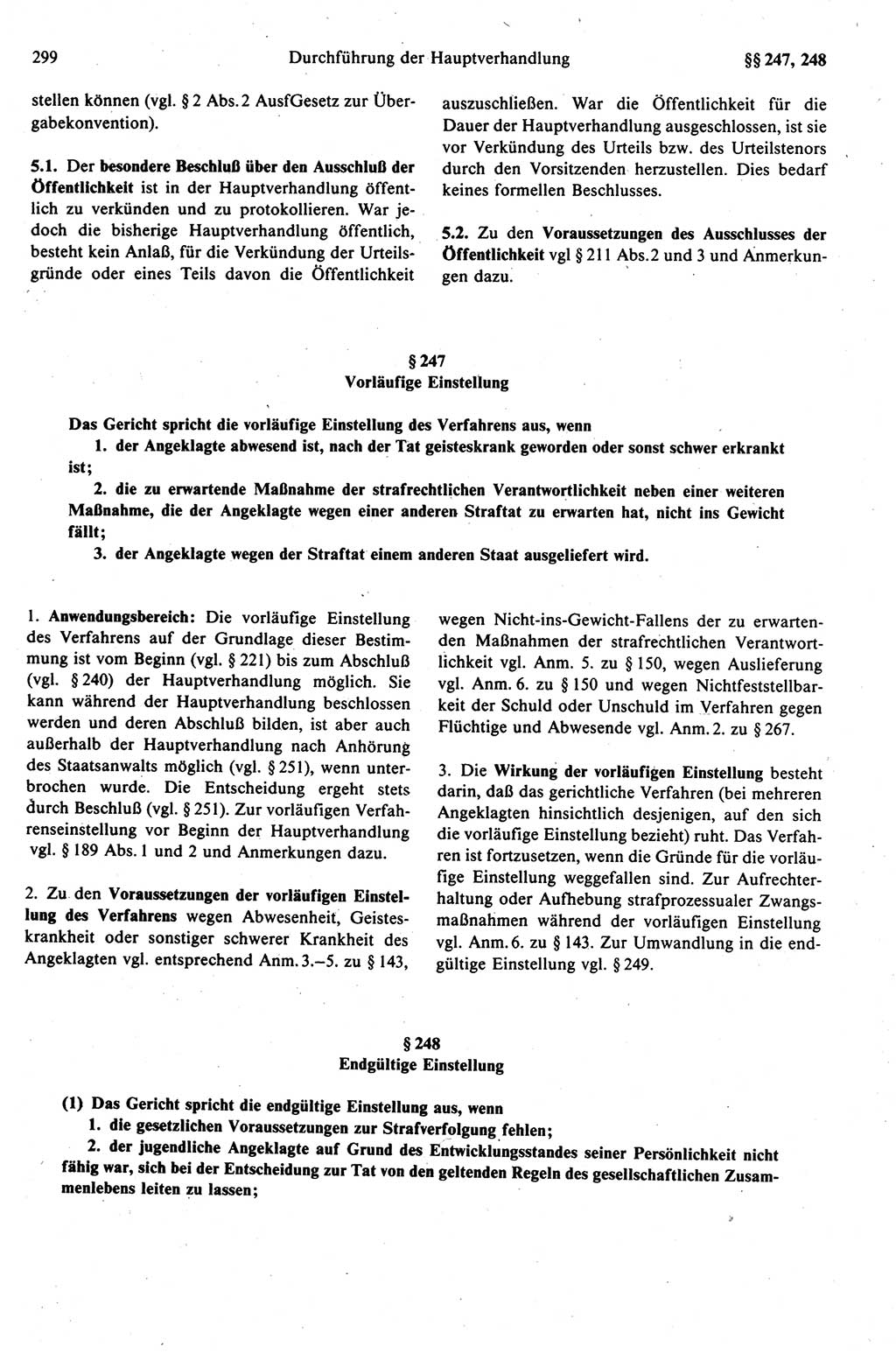 Strafprozeßrecht der DDR (Deutsche Demokratische Republik), Kommentar zur Strafprozeßordnung (StPO) 1989, Seite 299 (Strafprozeßr. DDR Komm. StPO 1989, S. 299)