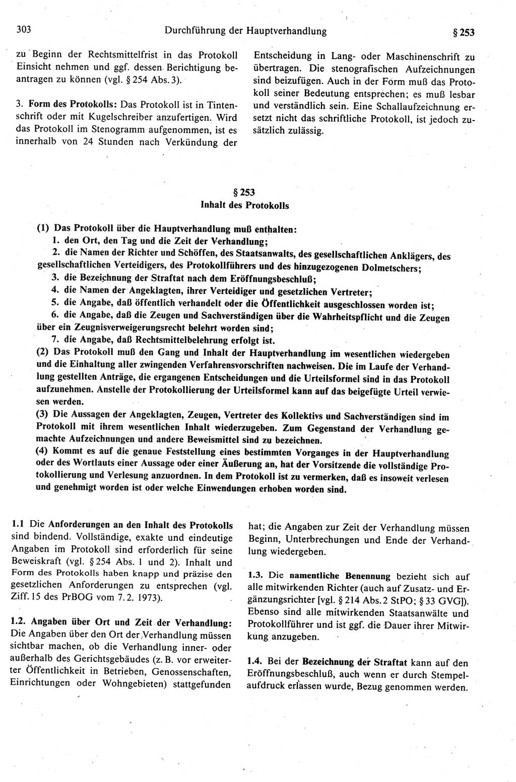 Strafprozeßrecht der DDR (Deutsche Demokratische Republik), Kommentar zur Strafprozeßordnung (StPO) 1989, Seite 303 (Strafprozeßr. DDR Komm. StPO 1989, S. 303)