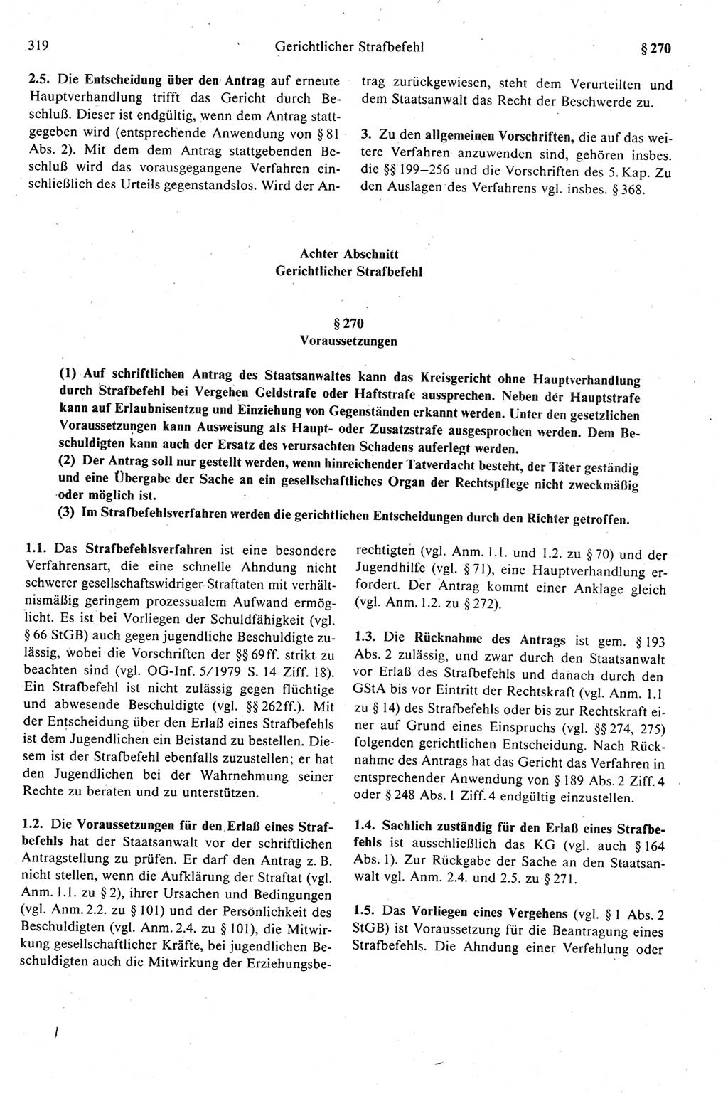 Strafprozeßrecht der DDR (Deutsche Demokratische Republik), Kommentar zur Strafprozeßordnung (StPO) 1989, Seite 319 (Strafprozeßr. DDR Komm. StPO 1989, S. 319)