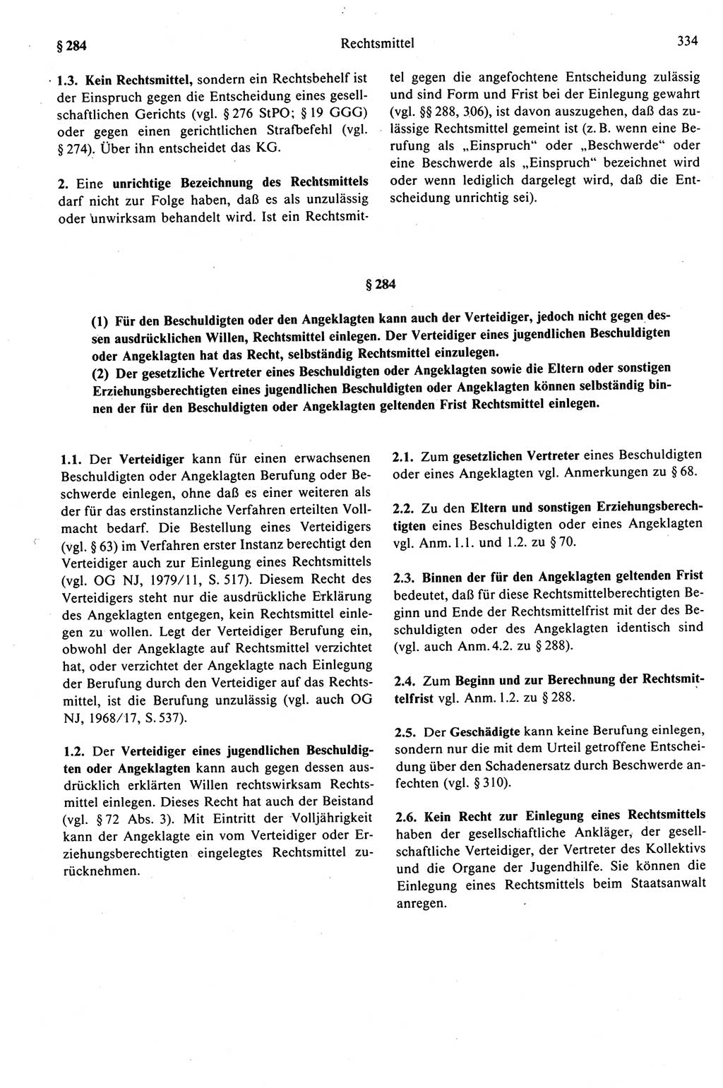 Strafprozeßrecht der DDR (Deutsche Demokratische Republik), Kommentar zur Strafprozeßordnung (StPO) 1989, Seite 334 (Strafprozeßr. DDR Komm. StPO 1989, S. 334)