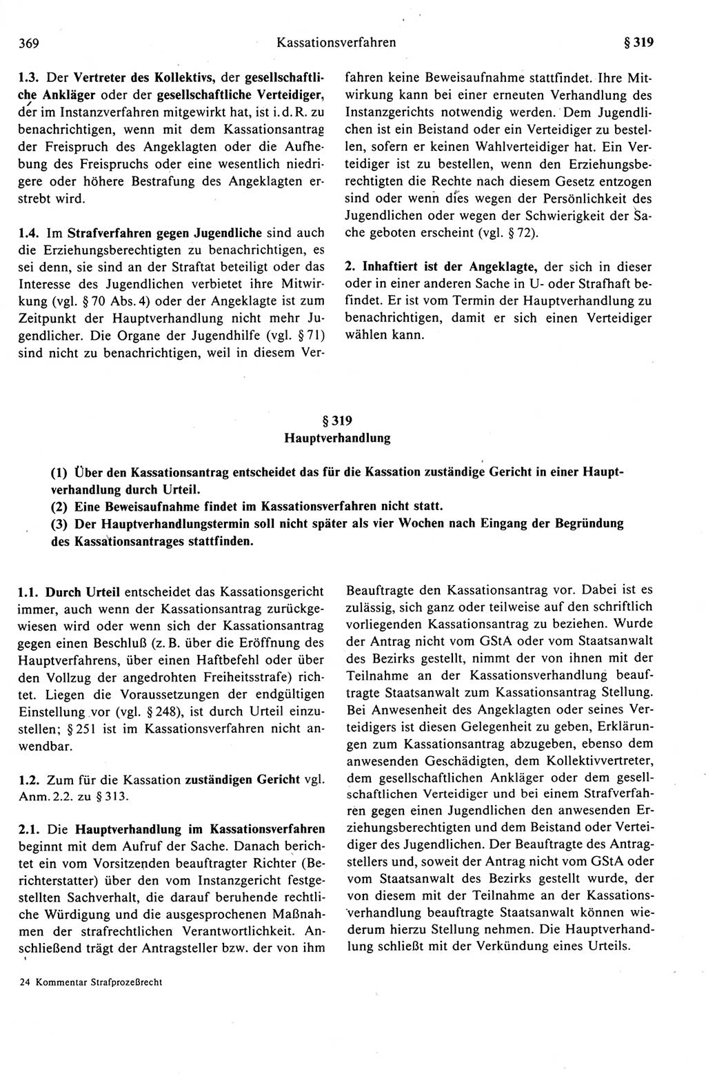 Strafprozeßrecht der DDR (Deutsche Demokratische Republik), Kommentar zur Strafprozeßordnung (StPO) 1989, Seite 369 (Strafprozeßr. DDR Komm. StPO 1989, S. 369)