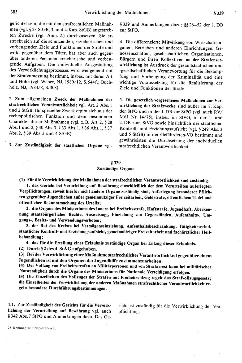 Strafprozeßrecht der DDR (Deutsche Demokratische Republik), Kommentar zur Strafprozeßordnung (StPO) 1989, Seite 385 (Strafprozeßr. DDR Komm. StPO 1989, S. 385)