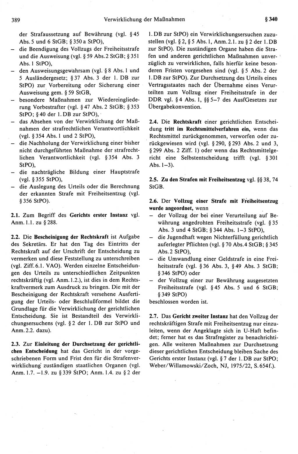 Strafprozeßrecht der DDR (Deutsche Demokratische Republik), Kommentar zur Strafprozeßordnung (StPO) 1989, Seite 389 (Strafprozeßr. DDR Komm. StPO 1989, S. 389)