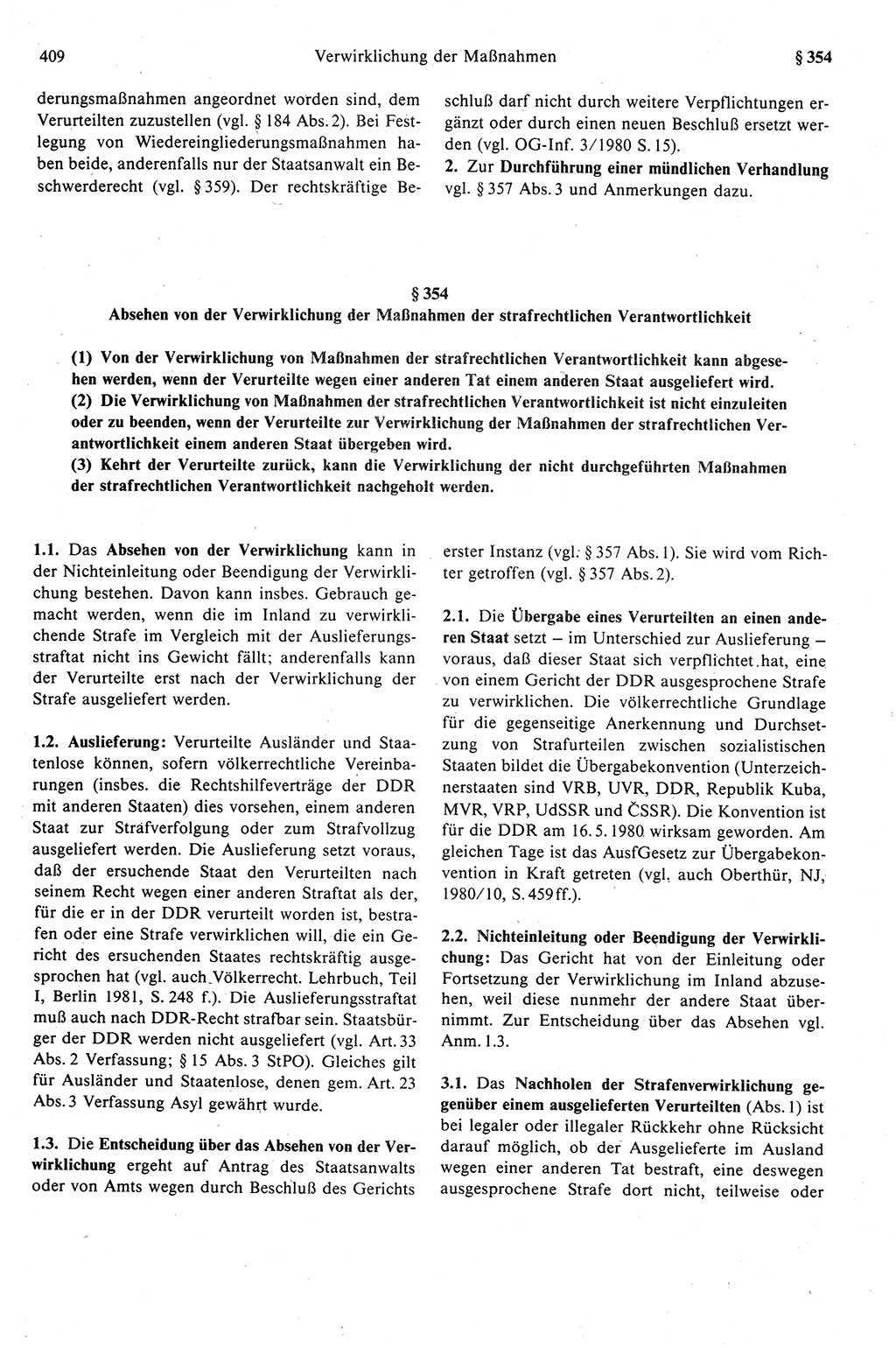 Strafprozeßrecht der DDR (Deutsche Demokratische Republik), Kommentar zur Strafprozeßordnung (StPO) 1989, Seite 409 (Strafprozeßr. DDR Komm. StPO 1989, S. 409)