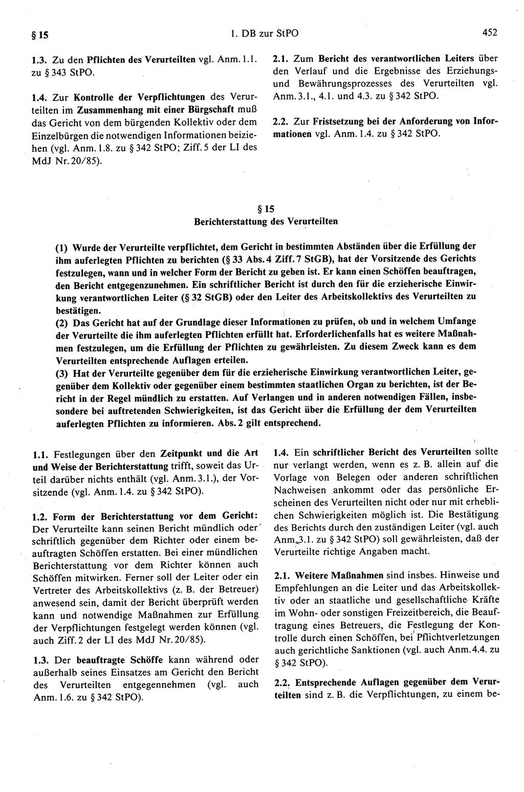 Strafprozeßrecht der DDR (Deutsche Demokratische Republik), Kommentar zur Strafprozeßordnung (StPO) 1989, Seite 452 (Strafprozeßr. DDR Komm. StPO 1989, S. 452)