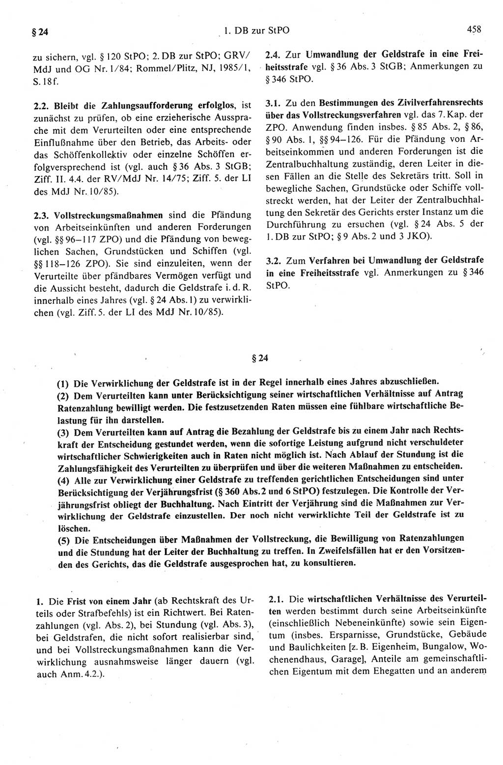 Strafprozeßrecht der DDR (Deutsche Demokratische Republik), Kommentar zur Strafprozeßordnung (StPO) 1989, Seite 458 (Strafprozeßr. DDR Komm. StPO 1989, S. 458)