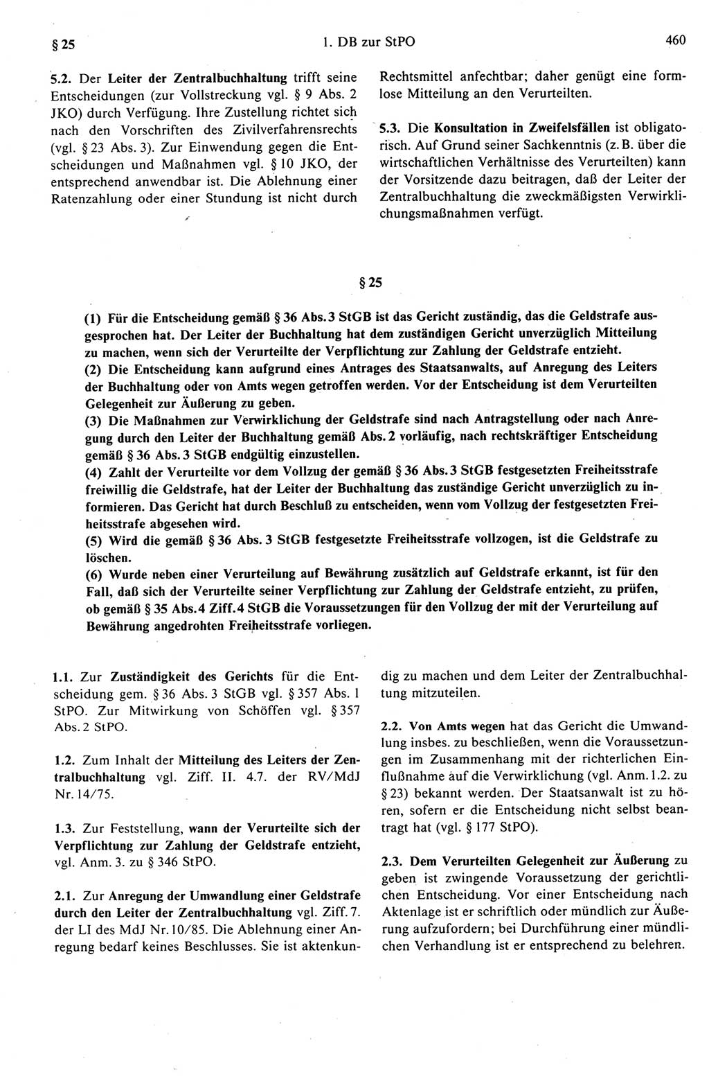 Strafprozeßrecht der DDR (Deutsche Demokratische Republik), Kommentar zur Strafprozeßordnung (StPO) 1989, Seite 460 (Strafprozeßr. DDR Komm. StPO 1989, S. 460)