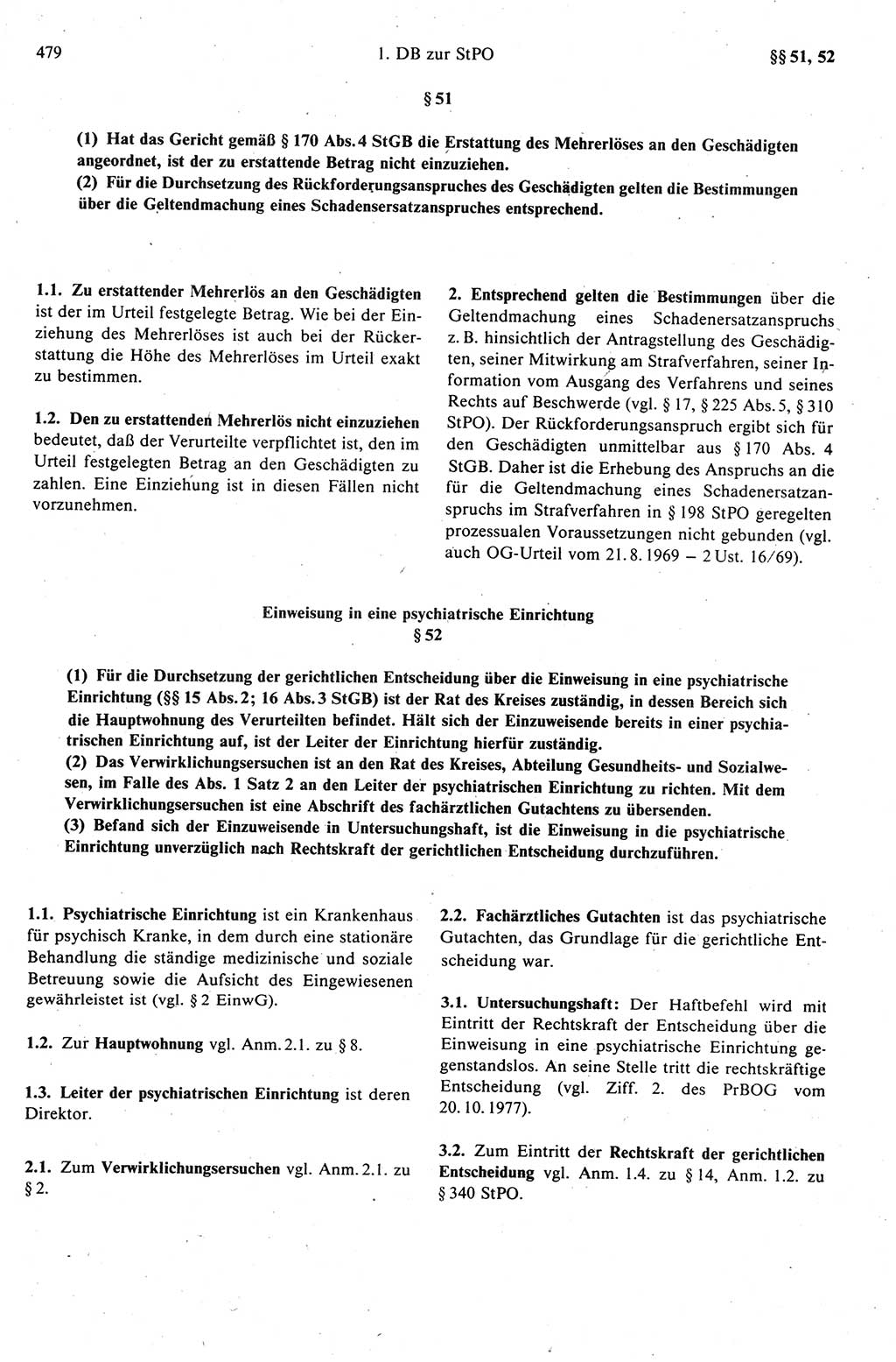 Strafprozeßrecht der DDR (Deutsche Demokratische Republik), Kommentar zur Strafprozeßordnung (StPO) 1989, Seite 479 (Strafprozeßr. DDR Komm. StPO 1989, S. 479)