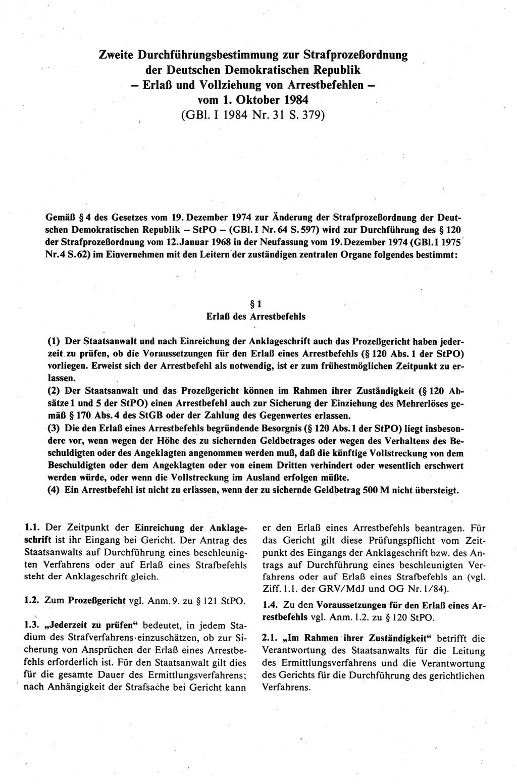 Strafprozeßrecht der DDR (Deutsche Demokratische Republik), Kommentar zur Strafprozeßordnung (StPO) 1989, Seite 483 (Strafprozeßr. DDR Komm. StPO 1989, S. 483)