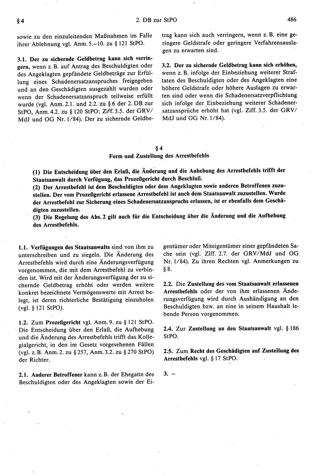 Strafprozeßrecht der DDR (Deutsche Demokratische Republik), Kommentar zur Strafprozeßordnung (StPO) 1989, Seite 486 (Strafprozeßr. DDR Komm. StPO 1989, S. 486)