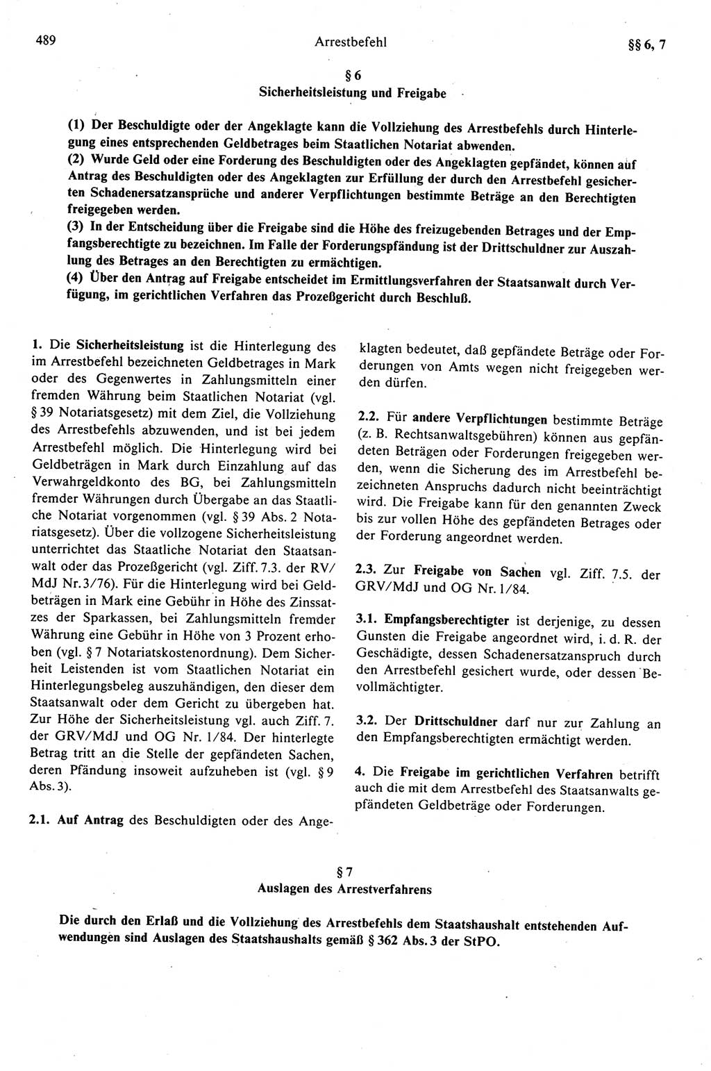 Strafprozeßrecht der DDR (Deutsche Demokratische Republik), Kommentar zur Strafprozeßordnung (StPO) 1989, Seite 489 (Strafprozeßr. DDR Komm. StPO 1989, S. 489)