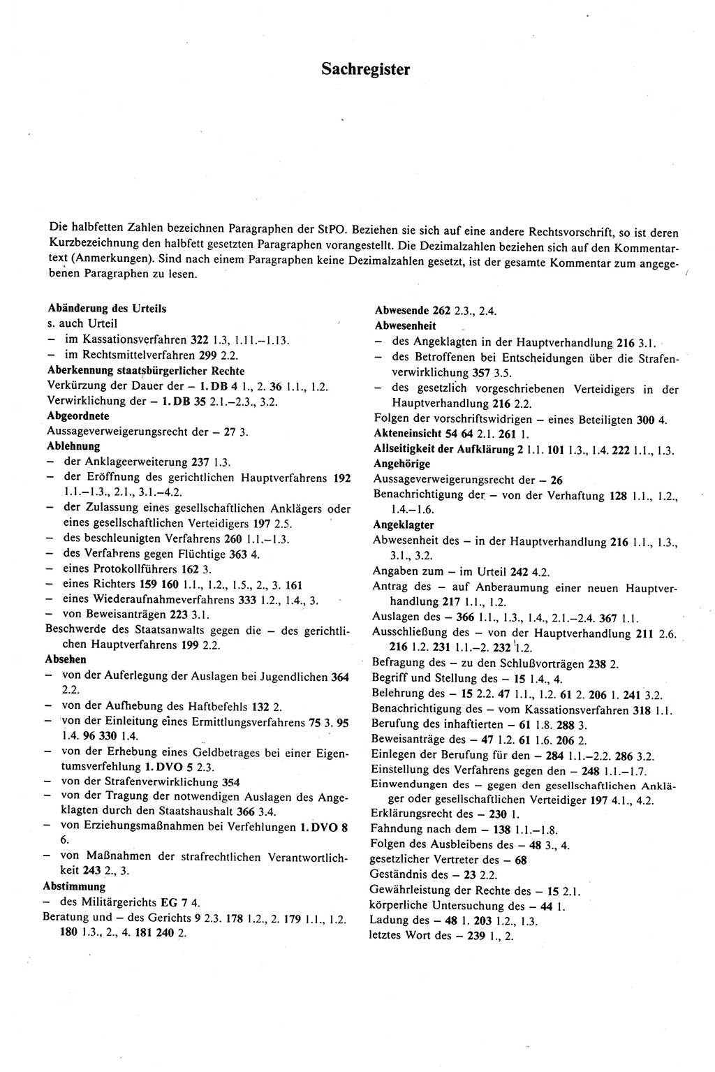 Strafprozeßrecht der DDR (Deutsche Demokratische Republik), Kommentar zur Strafprozeßordnung (StPO) 1989, Seite 515 (Strafprozeßr. DDR Komm. StPO 1989, S. 515)