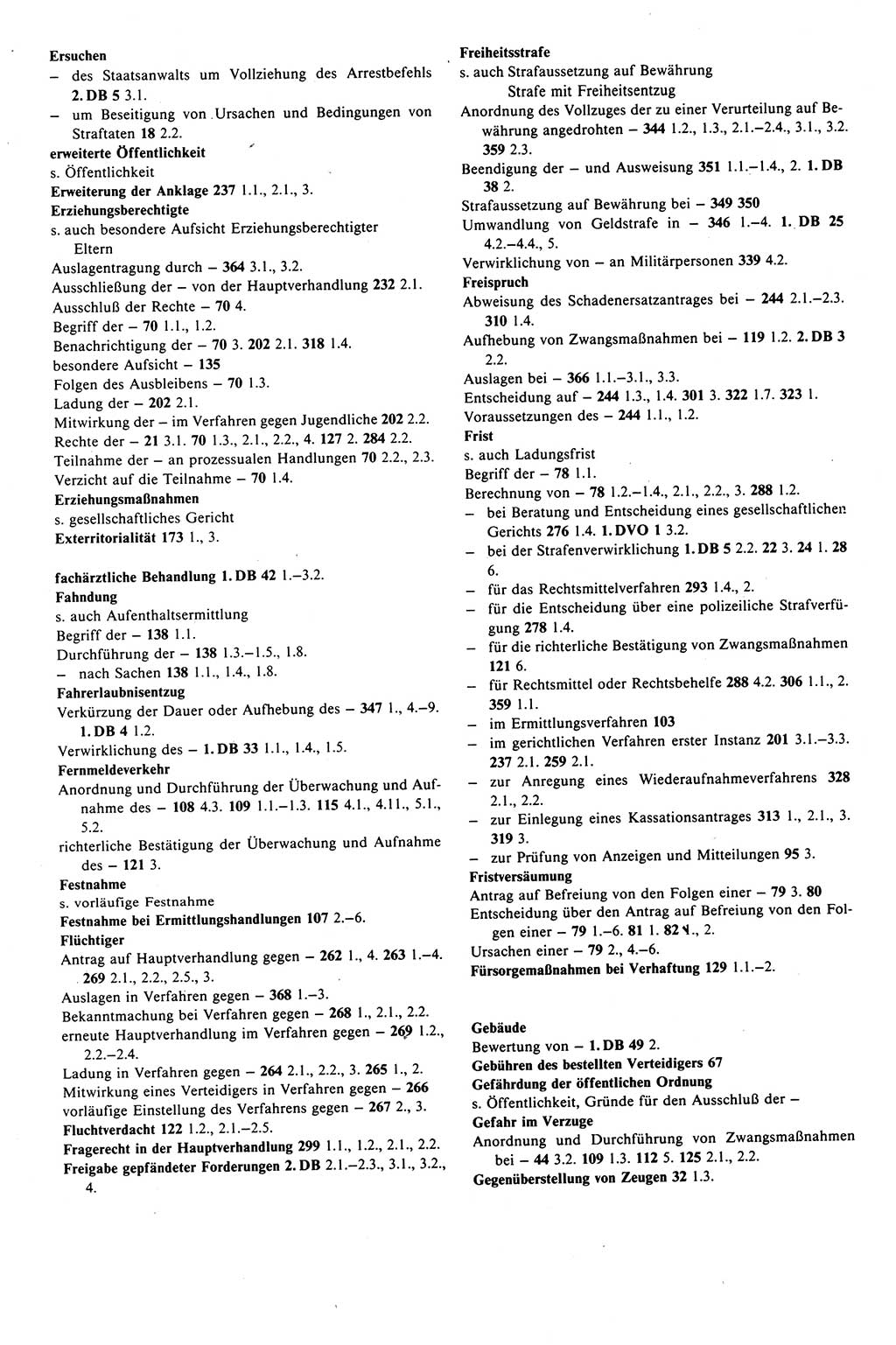 Strafprozeßrecht der DDR (Deutsche Demokratische Republik), Kommentar zur Strafprozeßordnung (StPO) 1989, Seite 524 (Strafprozeßr. DDR Komm. StPO 1989, S. 524)