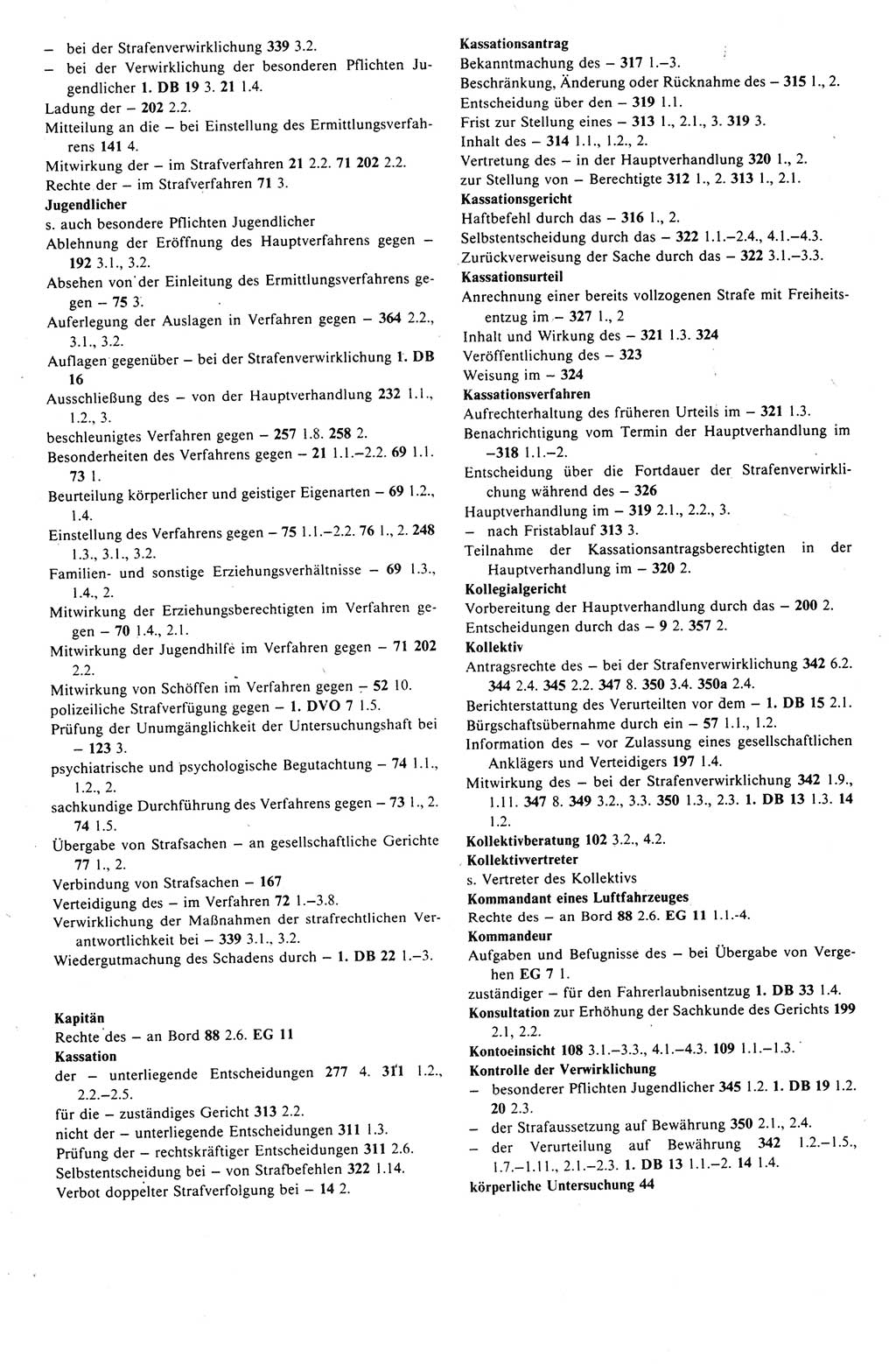 Strafprozeßrecht der DDR (Deutsche Demokratische Republik), Kommentar zur Strafprozeßordnung (StPO) 1989, Seite 528 (Strafprozeßr. DDR Komm. StPO 1989, S. 528)