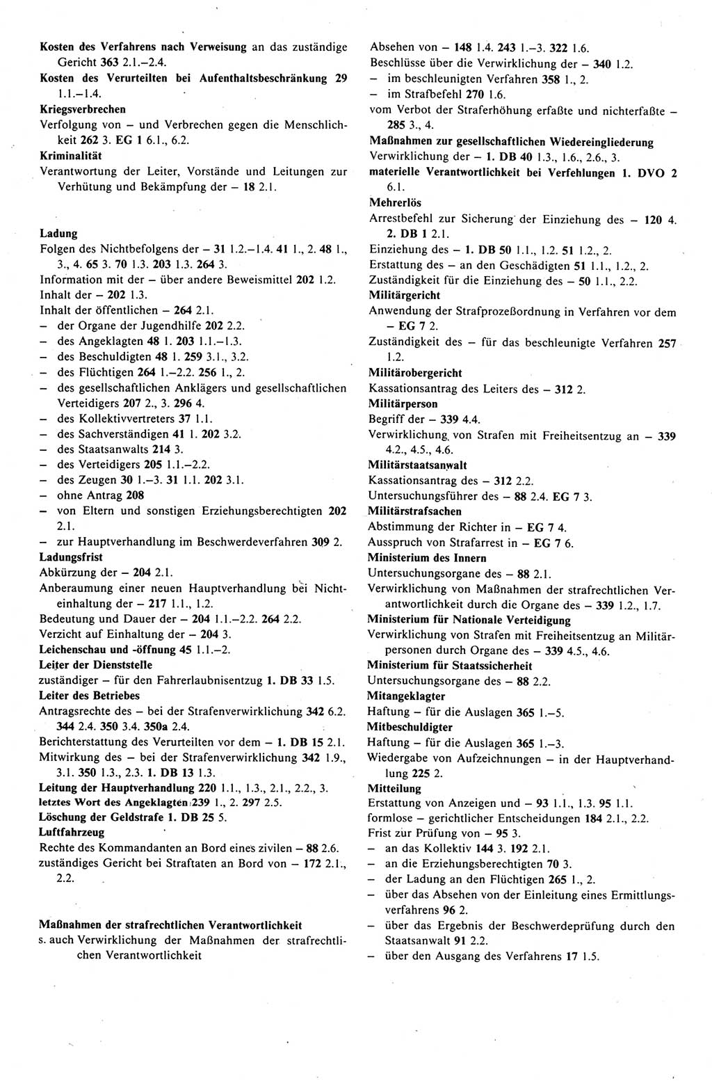 Strafprozeßrecht der DDR (Deutsche Demokratische Republik), Kommentar zur Strafprozeßordnung (StPO) 1989, Seite 529 (Strafprozeßr. DDR Komm. StPO 1989, S. 529)